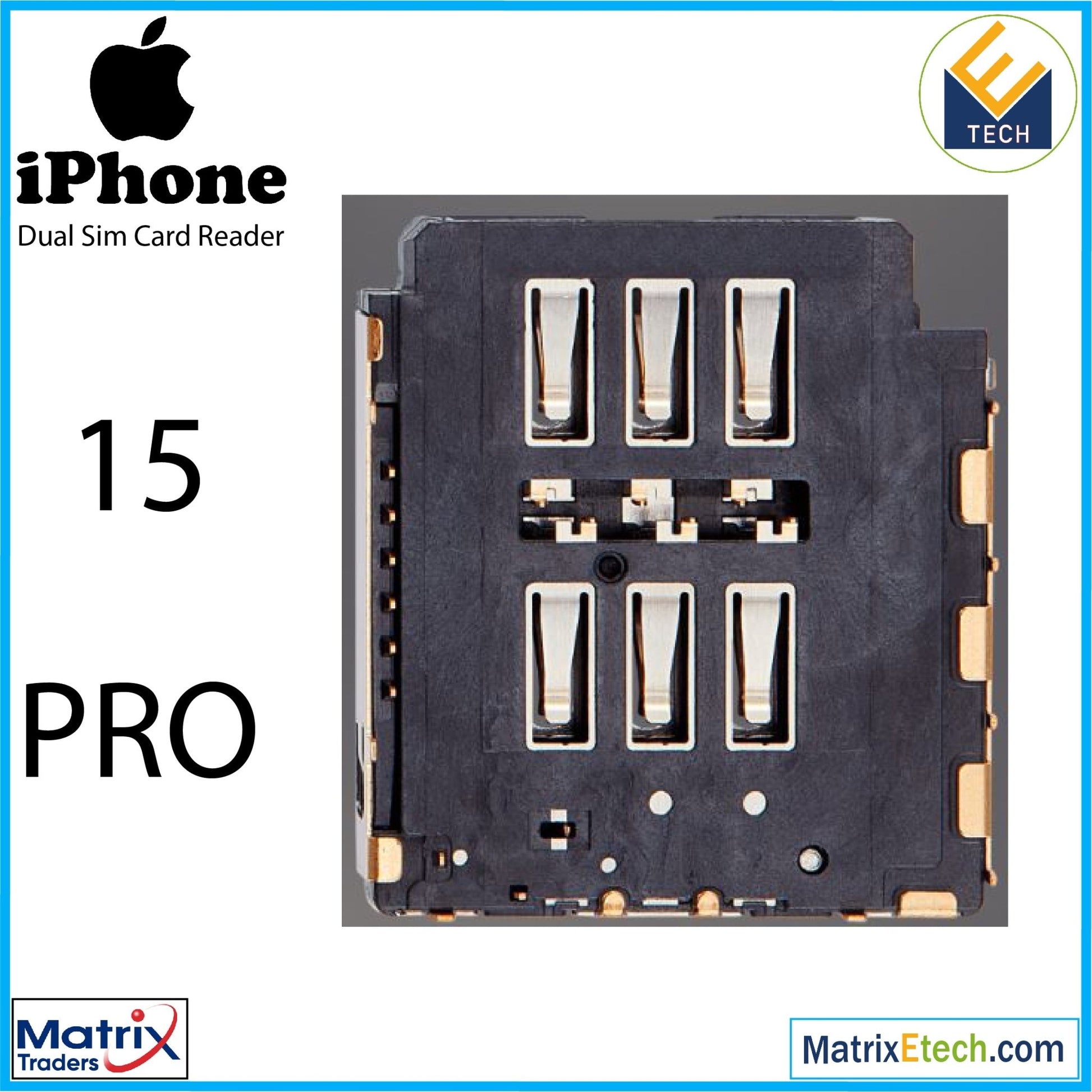 iPhone 15 Pro Dual Sim Card Reader (Normal) - Matrix Traders