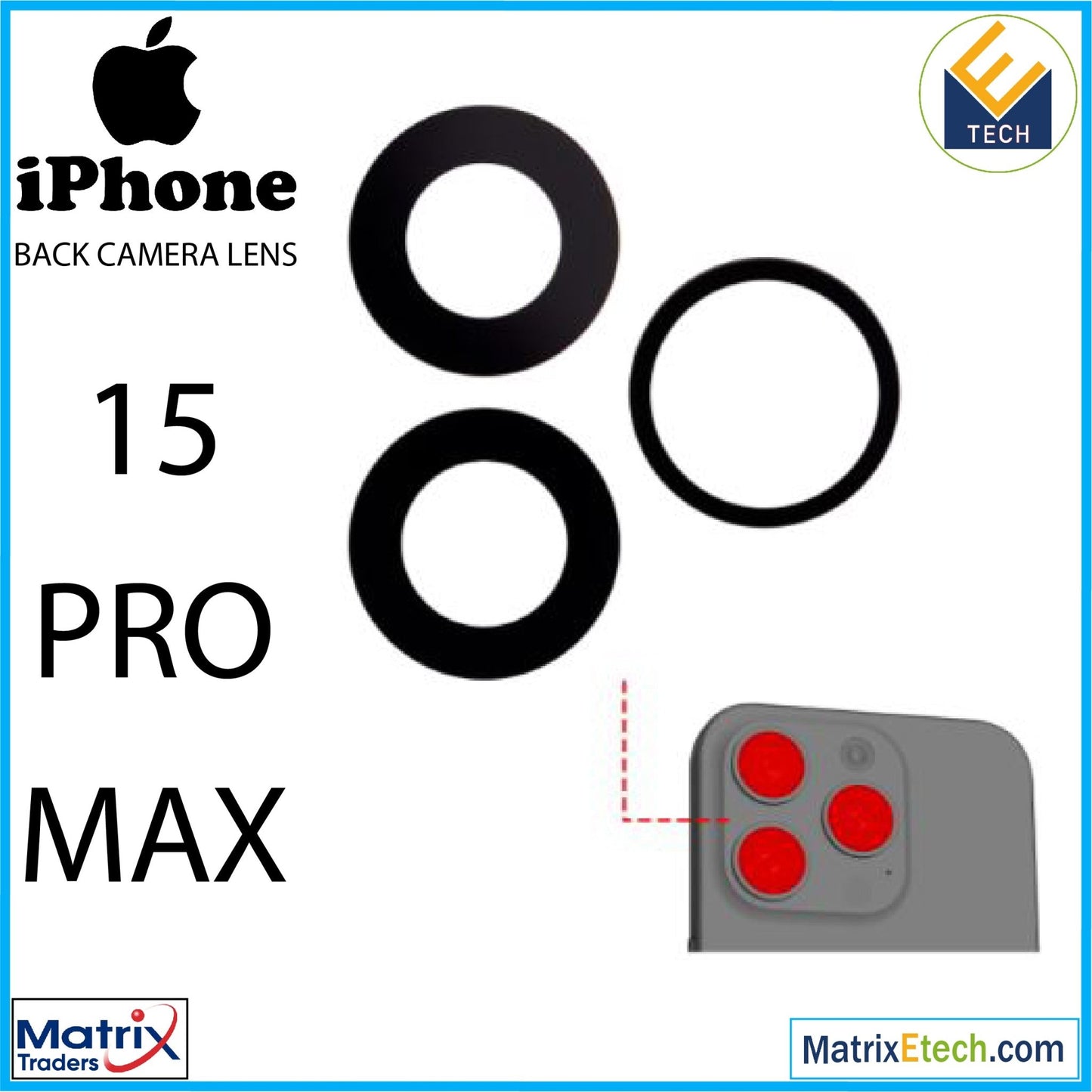 iPhone 15 Pro Max Back Camera Lens With Adhesive (3 Piece Set) - Matrix Traders