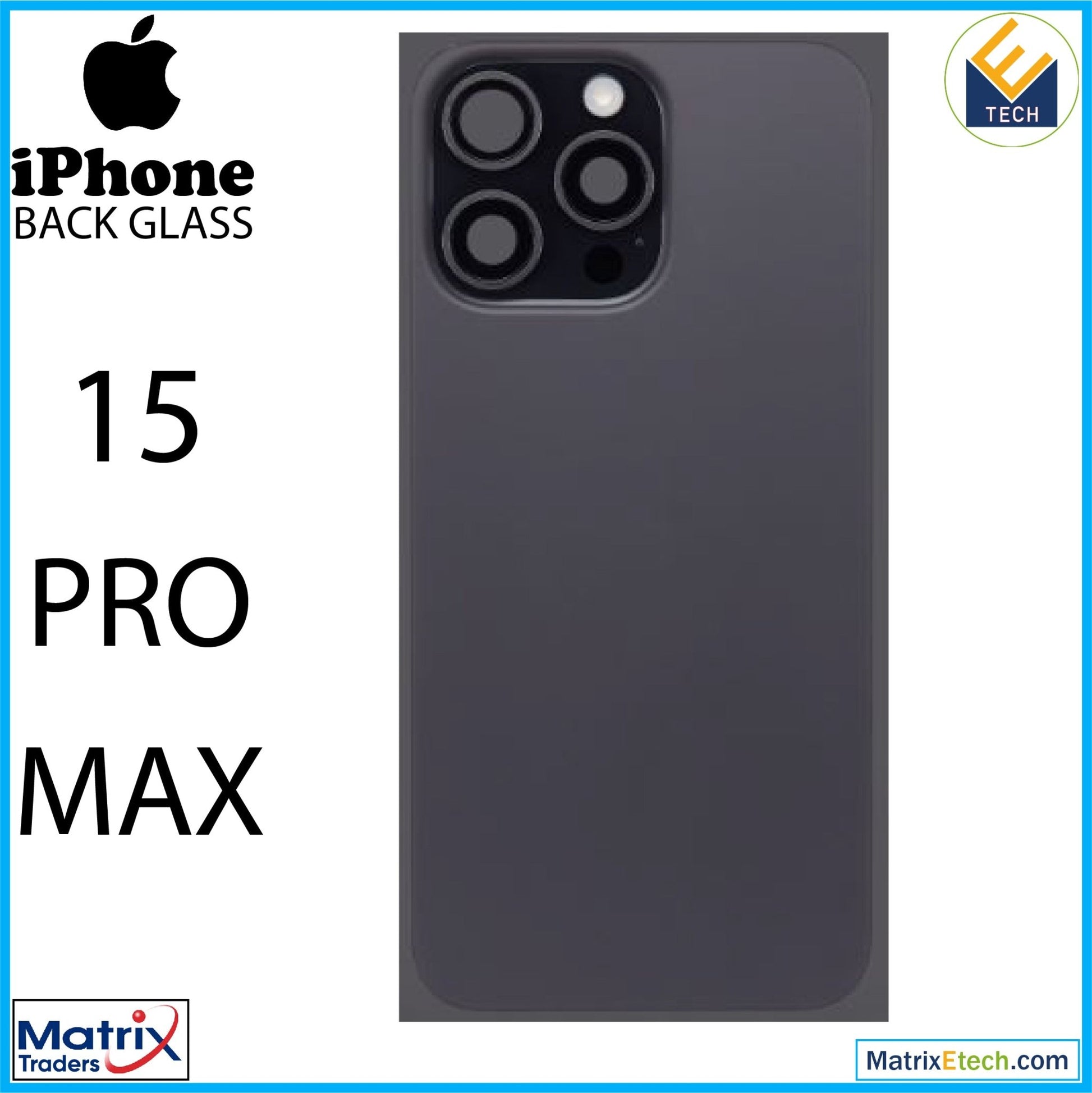 iPhone 15 Pro Max Back Glass With Steel Plate (Pull Grade A) - Matrix Traders