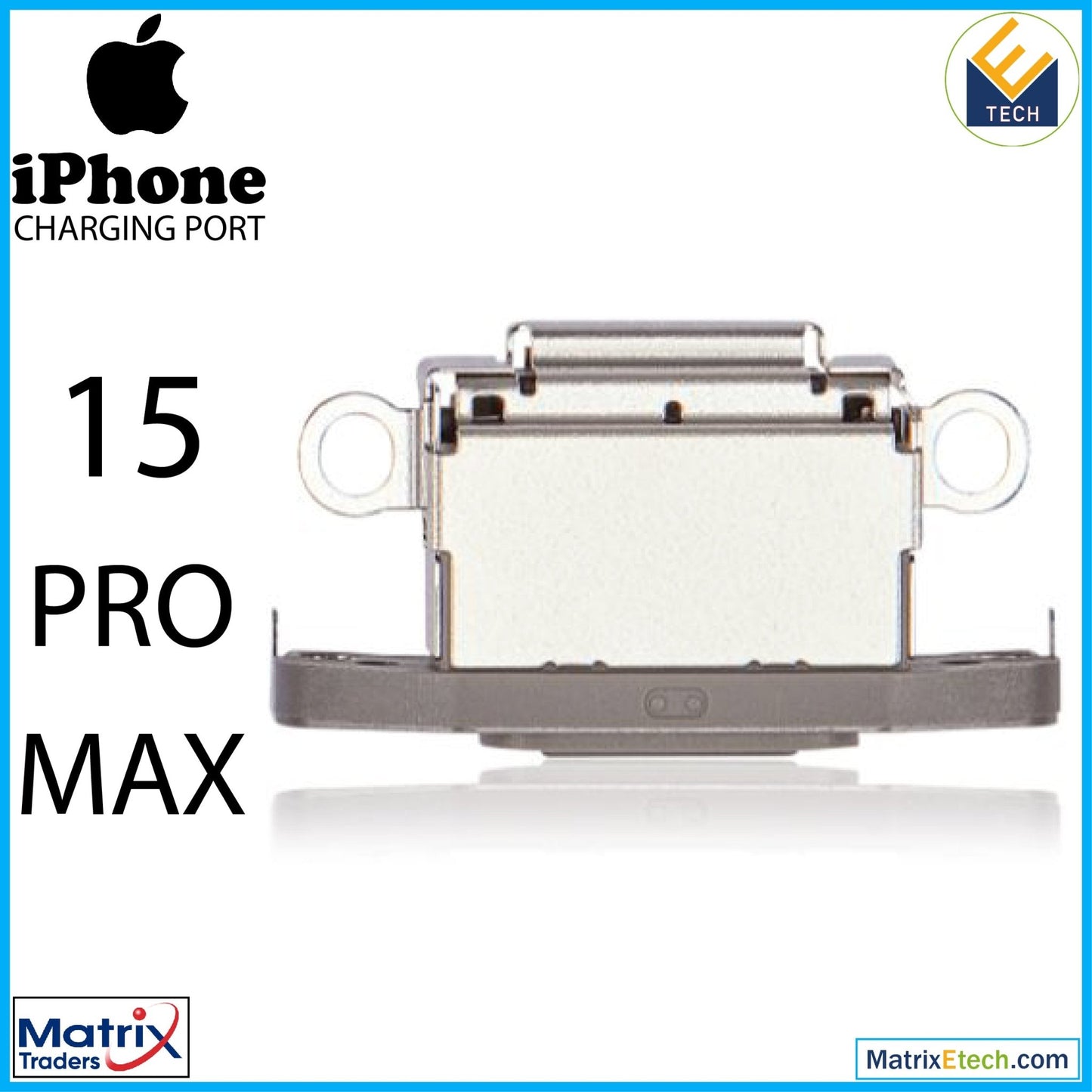 iPhone 15 Pro Max Charging Port Only (10 Pack) - Matrix Traders