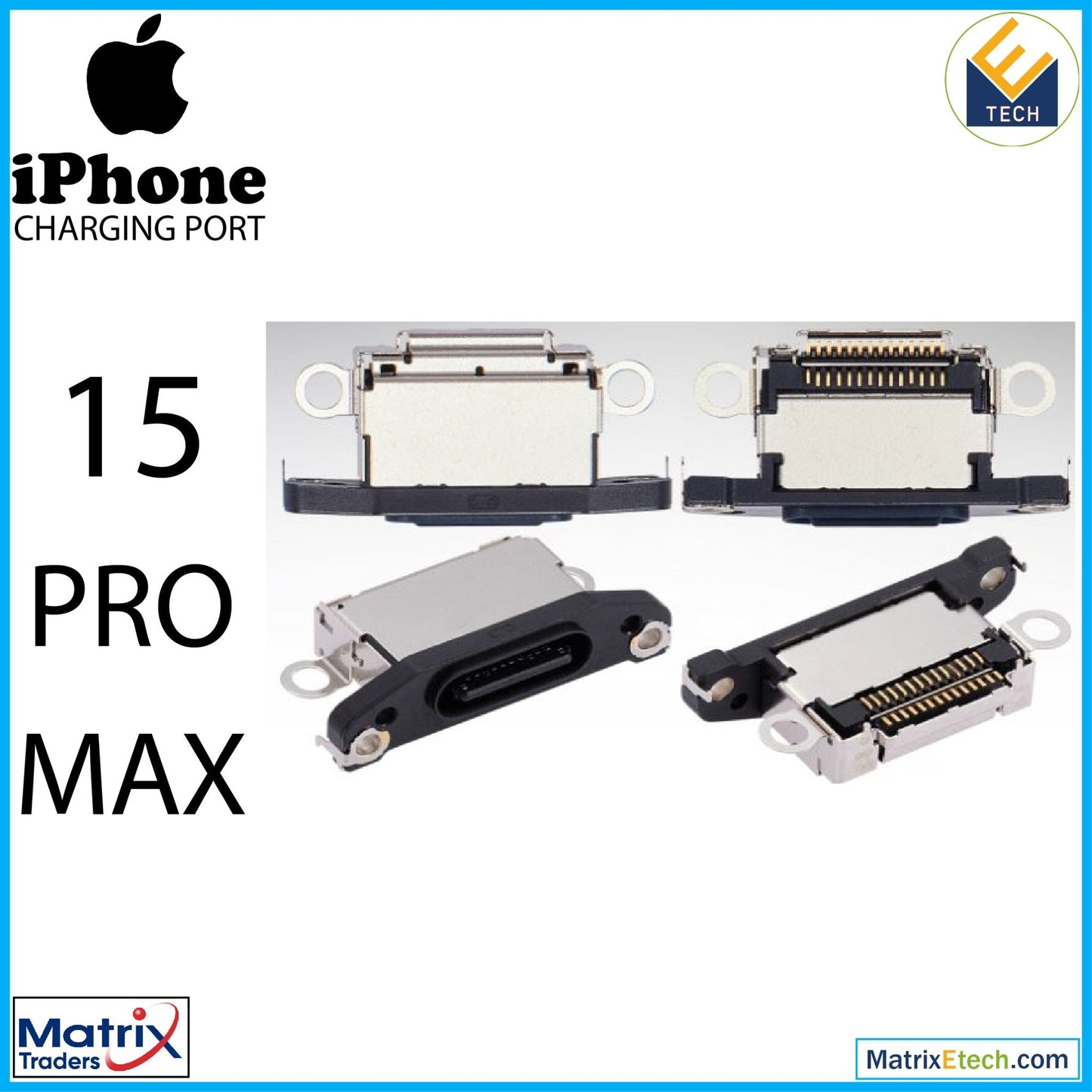 iPhone 15 Pro Max Charging Port Only (10 Pack) - Matrix Traders