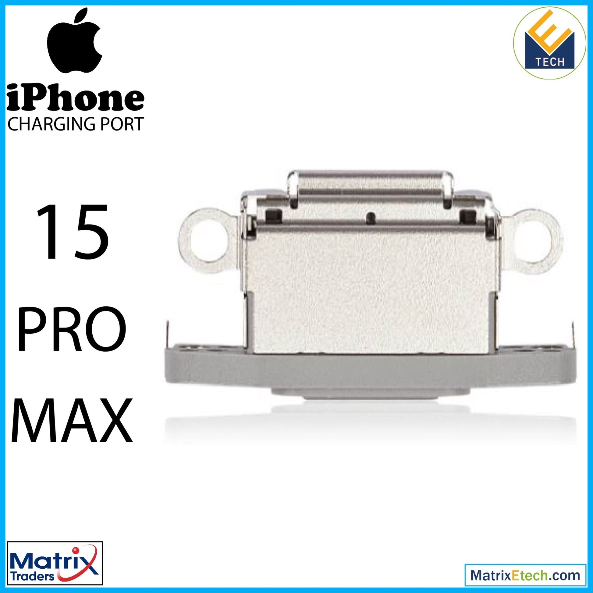 iPhone 15 Pro Max Charging Port Only (10 Pack) - Matrix Traders