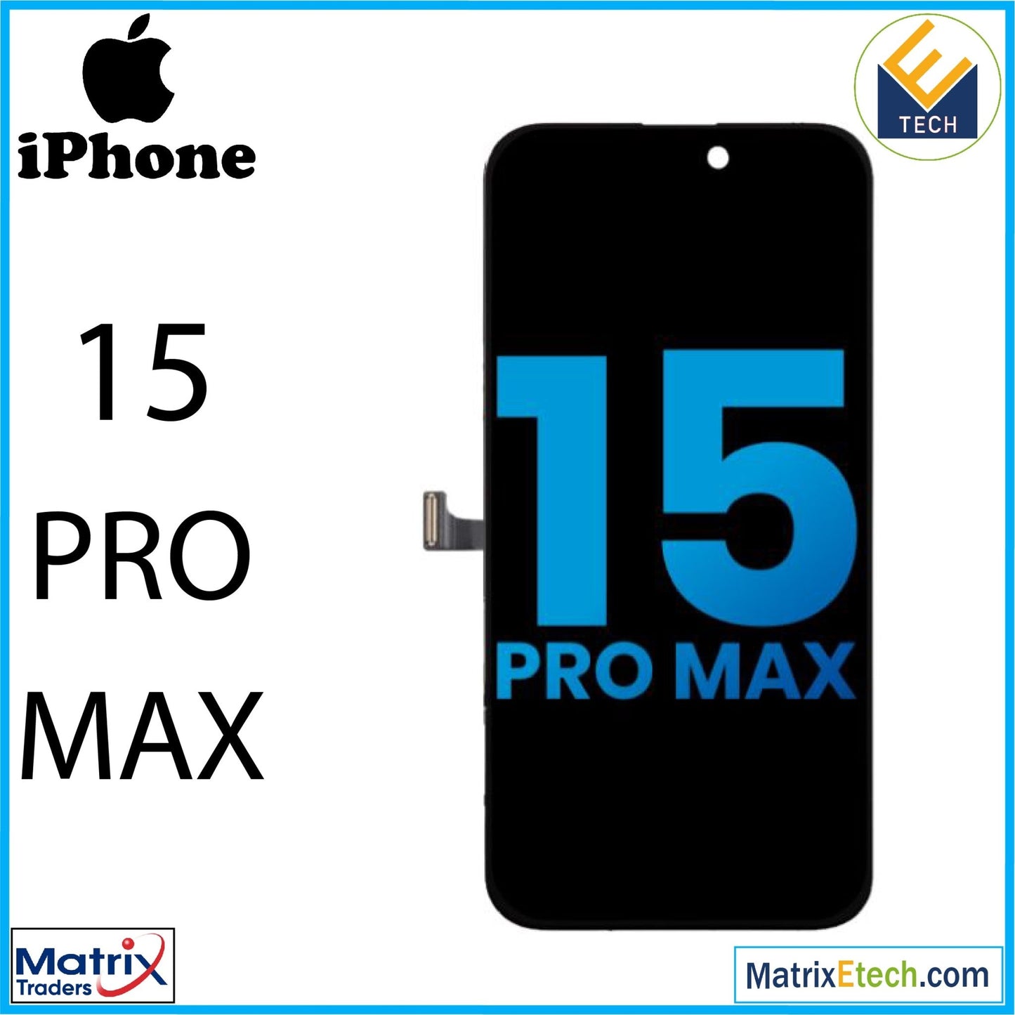 iPhone 15 Pro Max LCD Screen Replacement Assembly (Aftermarket) - Matrix Traders