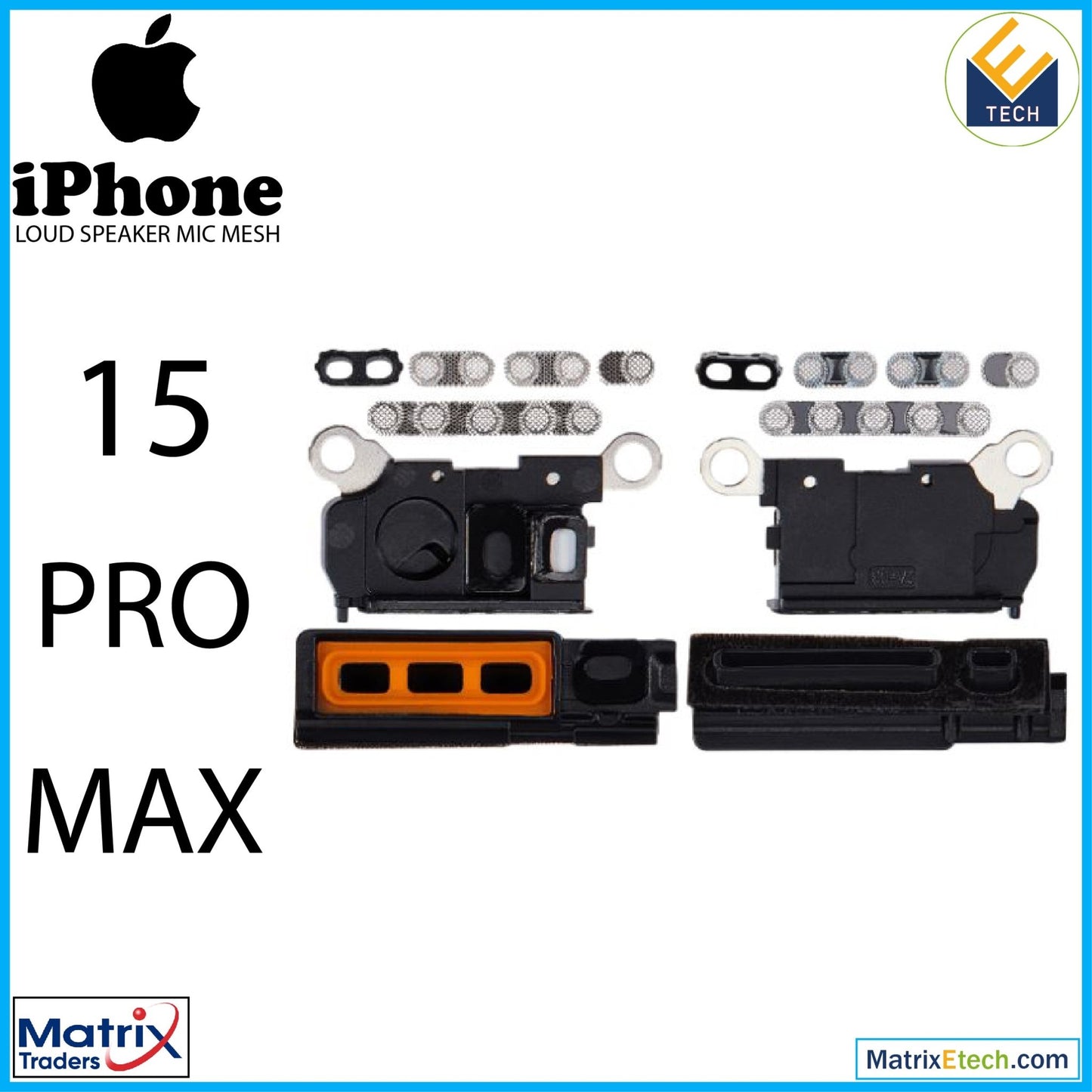 iPhone 15 Pro Max Loudspeaker Mic Mesh (10 Pack) - Matrix Traders