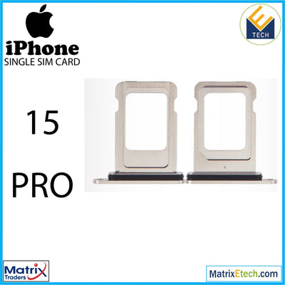 iPhone 15 Pro Single Sim Card Tray (Normal) - Matrix Traders