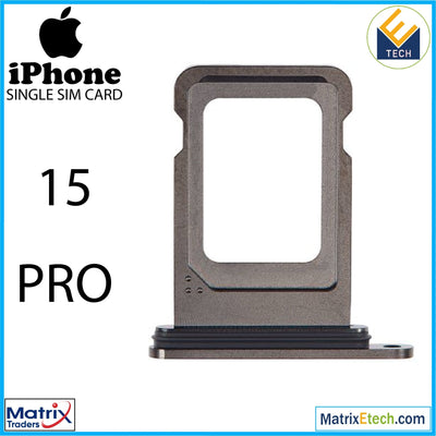 iPhone 15 Pro Single Sim Card Tray (Normal) - Matrix Traders