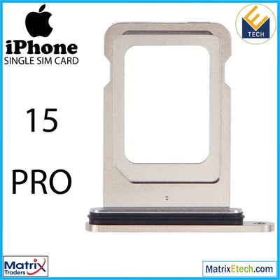 iPhone 15 Pro Single Sim Card Tray (Normal) - Matrix Traders