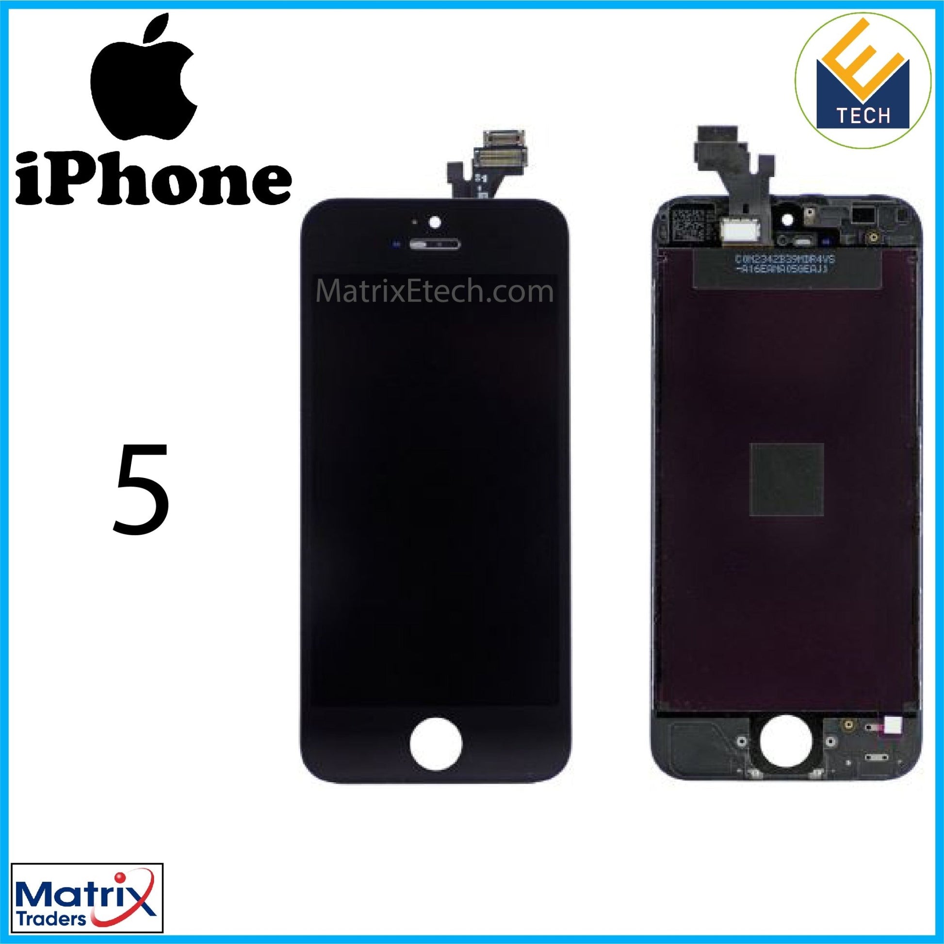 iPhone 5 LCD Screen Replacement Assembly (Premium) - Matrix Traders