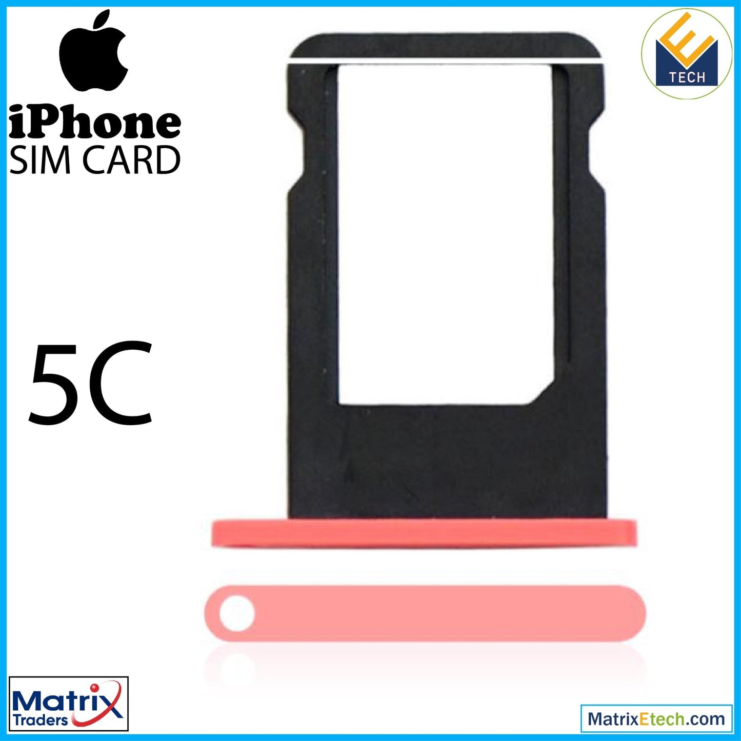 iPhone 5C Sim Card Tray (Normal) - Matrix Traders