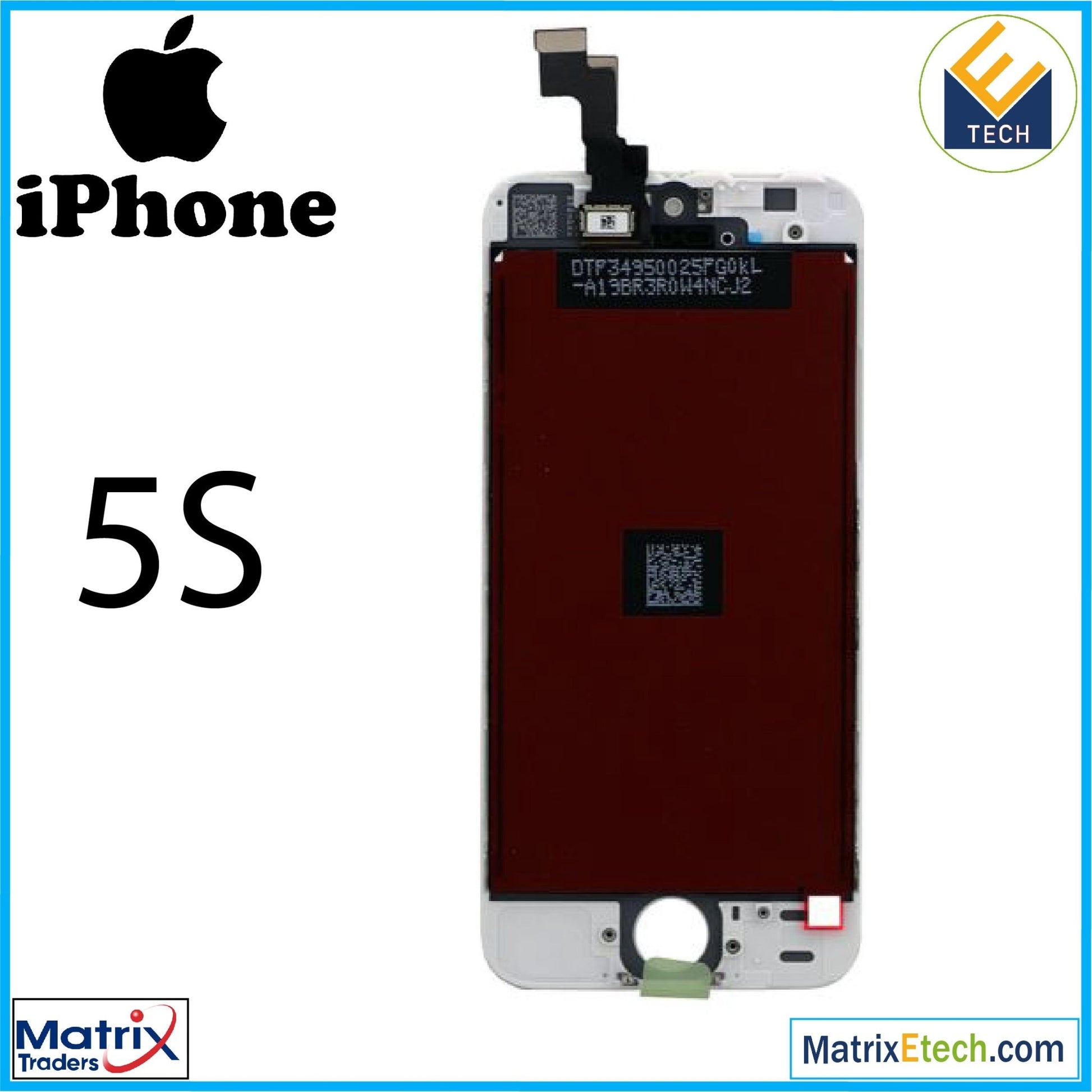 iPhone 5S Complete LCD Assembly (With Front Camera Prox Sensor & Ear Speaker) - Matrix Traders