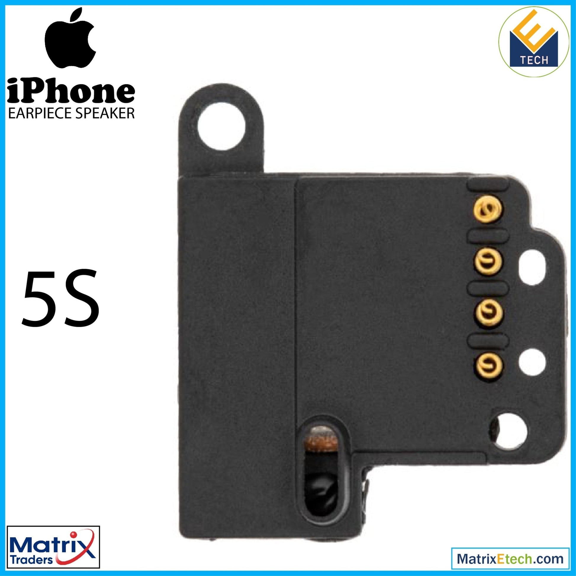 iPhone 5S Earpiece Speaker - Matrix Traders