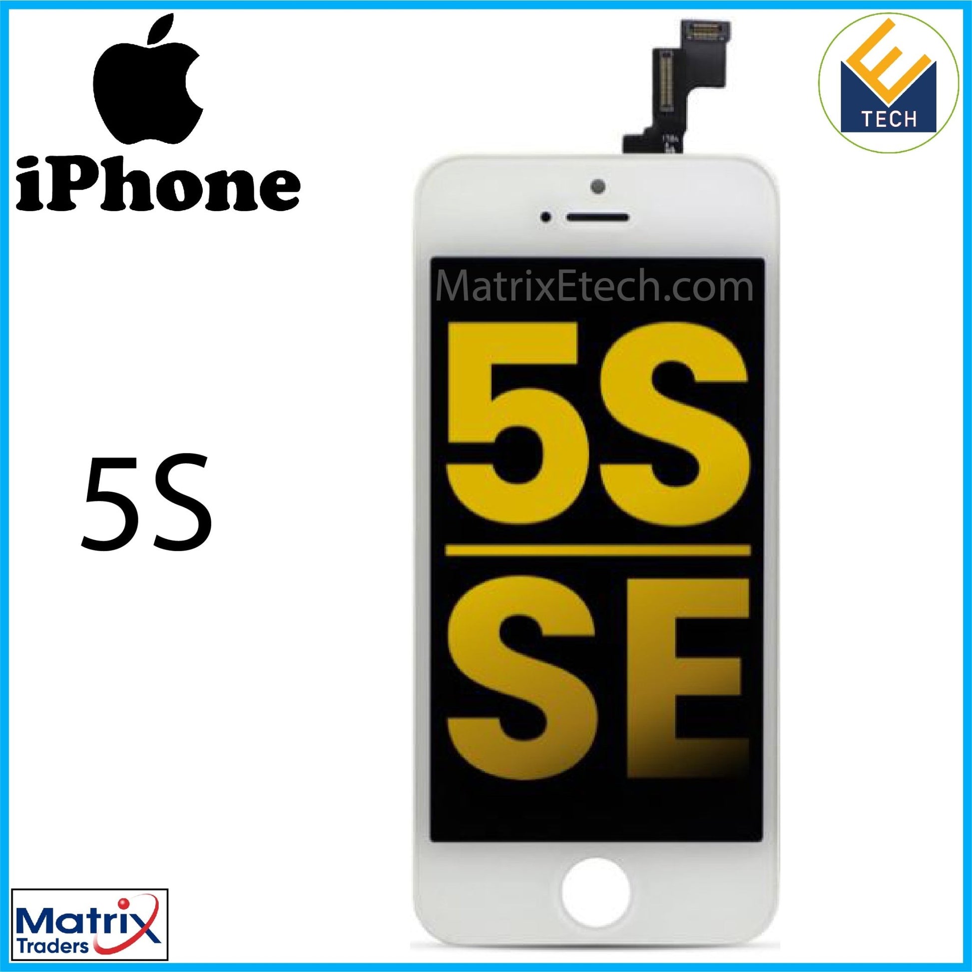 iPhone 5S LCD Assembly - Matrix Traders