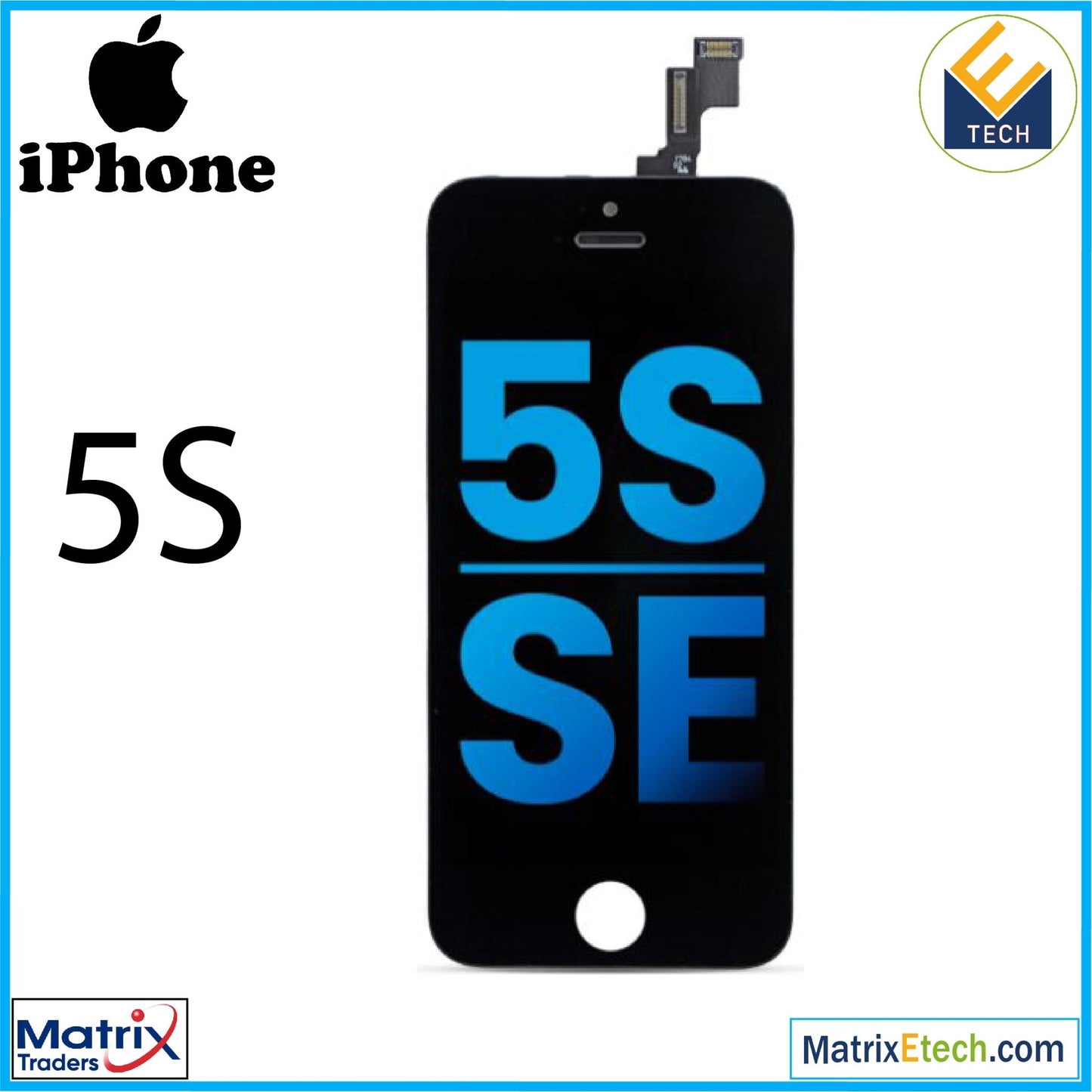 iPhone 5S LCD Screen Replacement Assembly (Aftermarket) - Matrix Traders