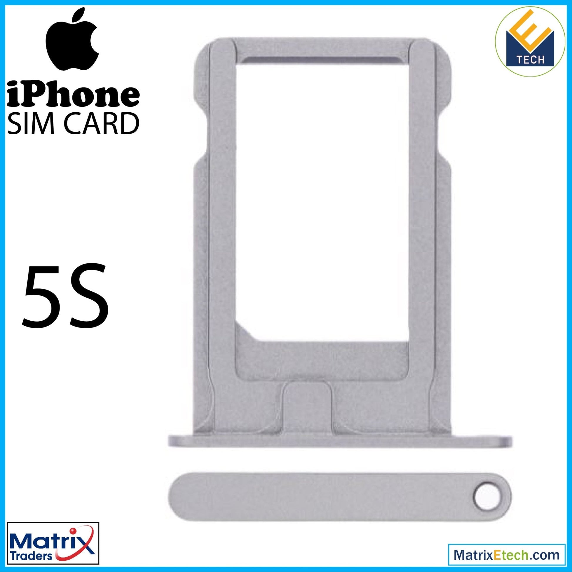 iPhone 5S Sim Card Tray (Normal) - Matrix Traders