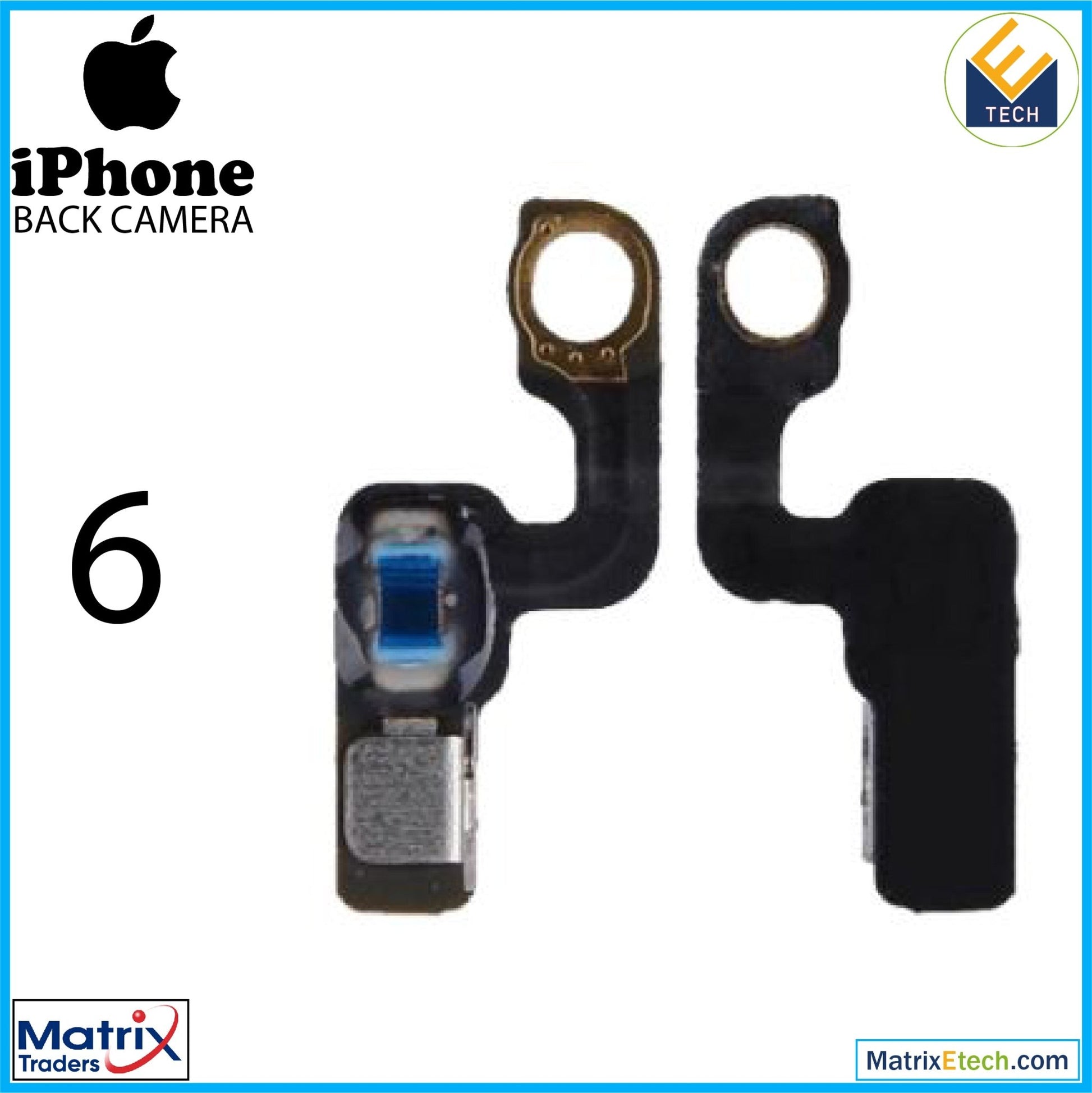 iPhone 6 Back Camera (NFC Antenna Flex) (Normal) - Matrix Traders