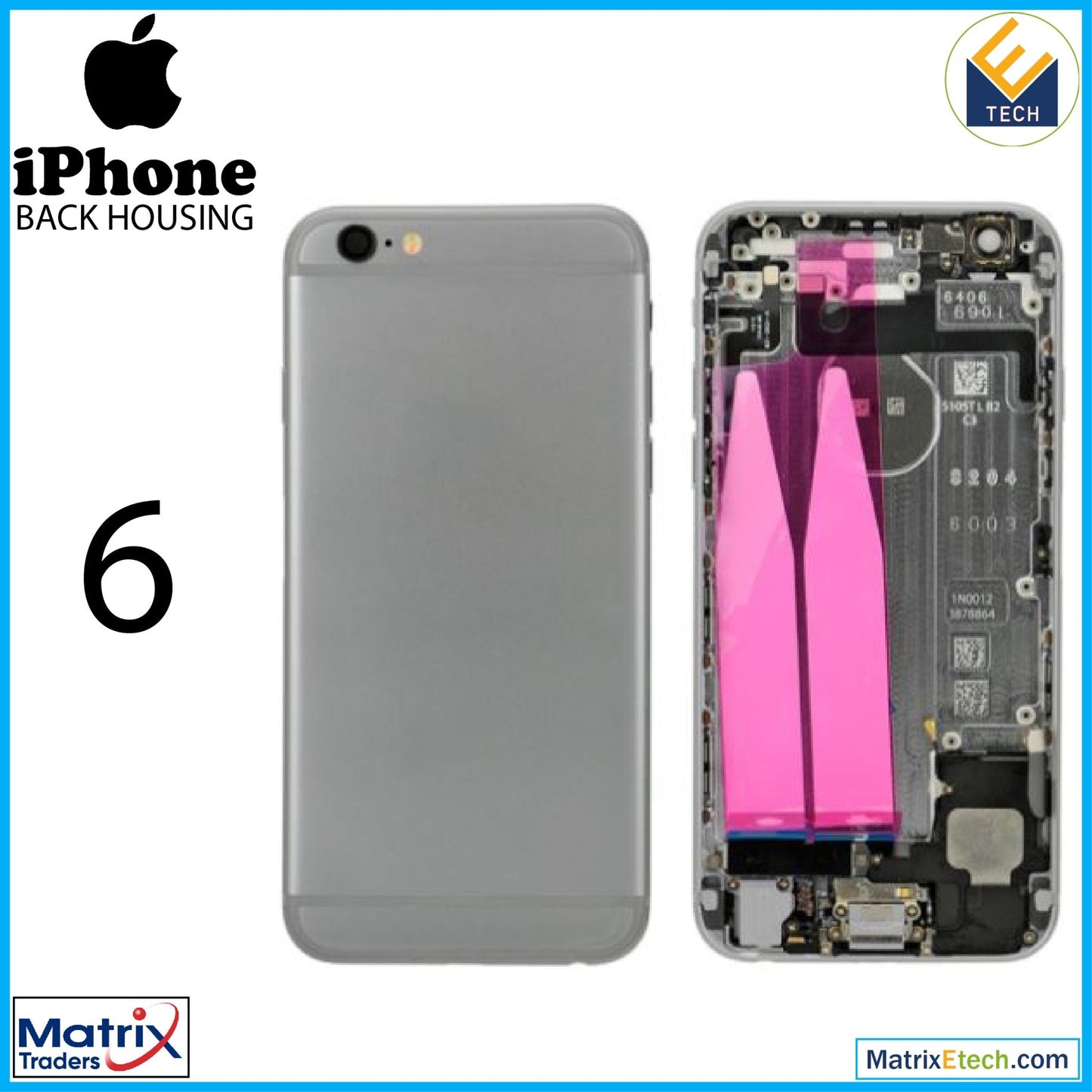 iPhone 6 Back Housing W Small (Pull Grade B) - Matrix Traders