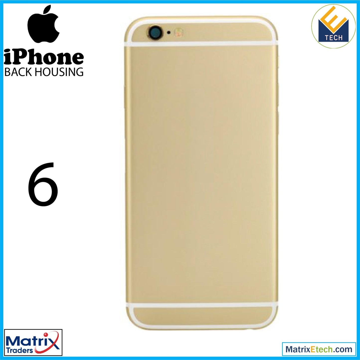 iPhone 6 Back Housing W Small (Pull Grade C) - Matrix Traders