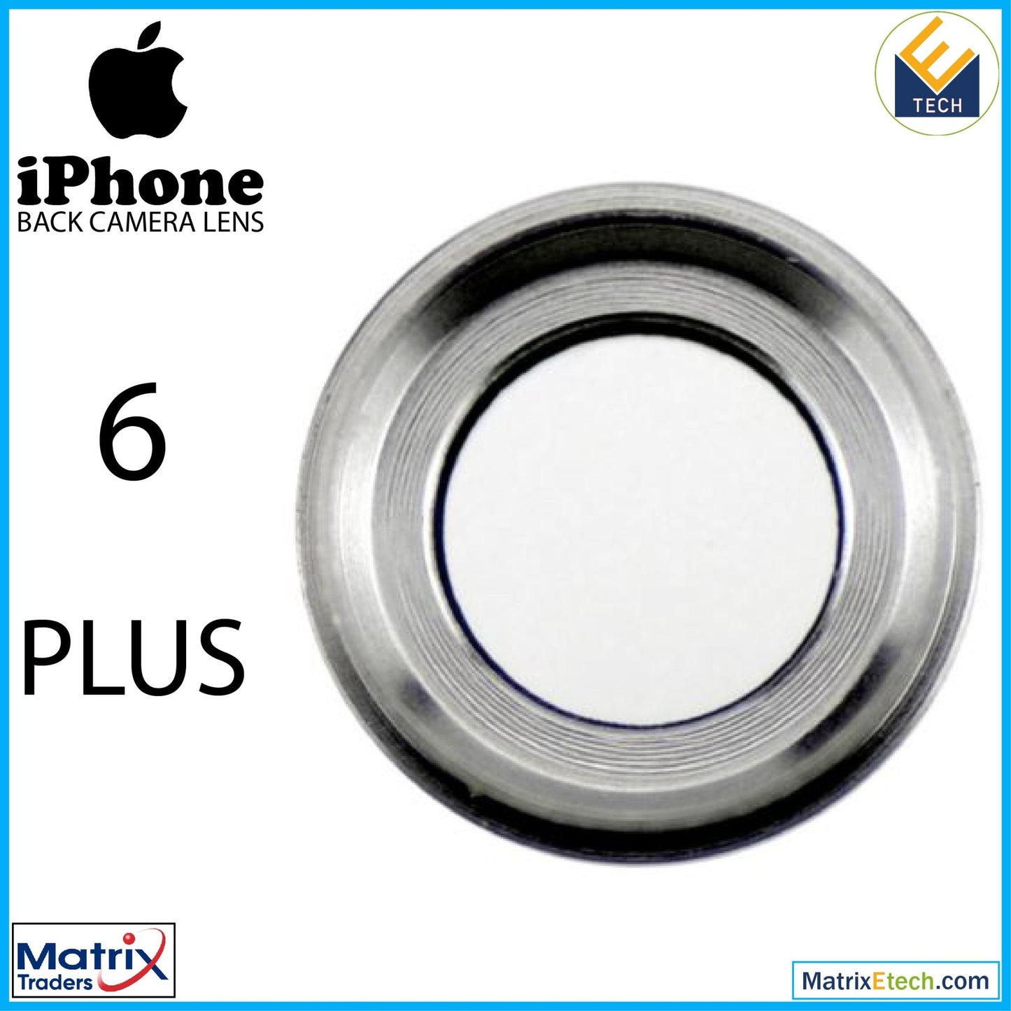 iPhone 6 Plus Back Camera Lens (10 Pack) - Matrix Traders