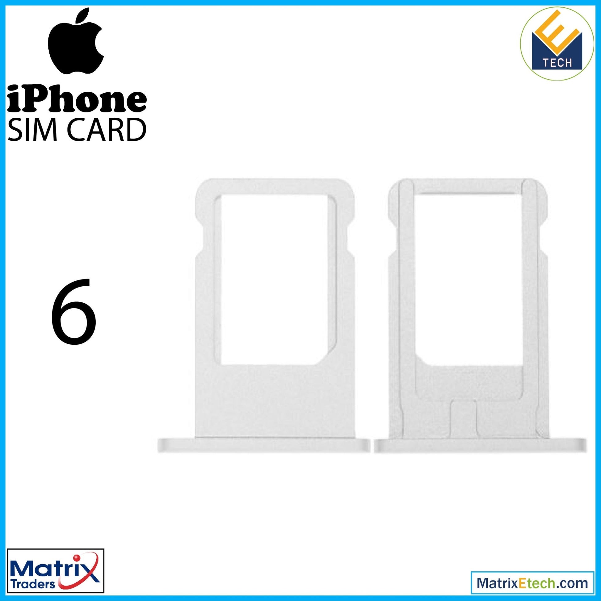 iPhone 6 Sim Card Tray (Normal) - Matrix Traders