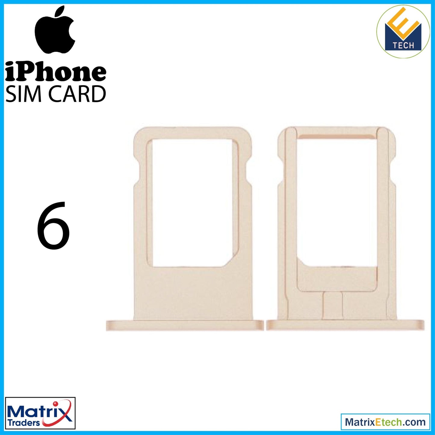 iPhone 6 Sim Card Tray (Normal) - Matrix Traders