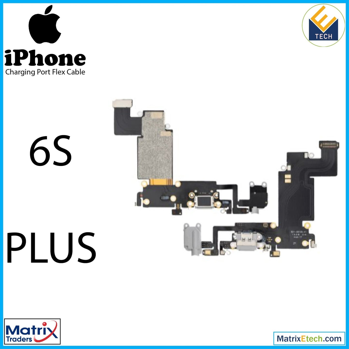 iPhone 6S Plus Charging Port Flex Cable (Aftermarket) - Matrix Traders