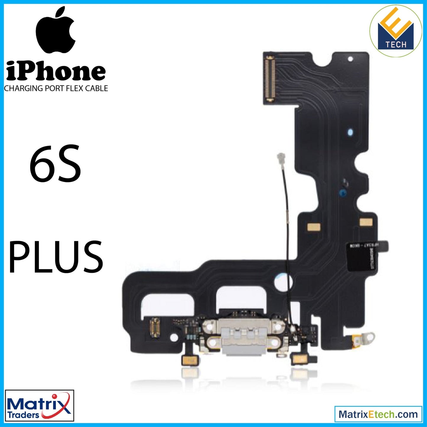 iPhone 6S Plus Charging Port Flex Cable (Premium) - Matrix Traders