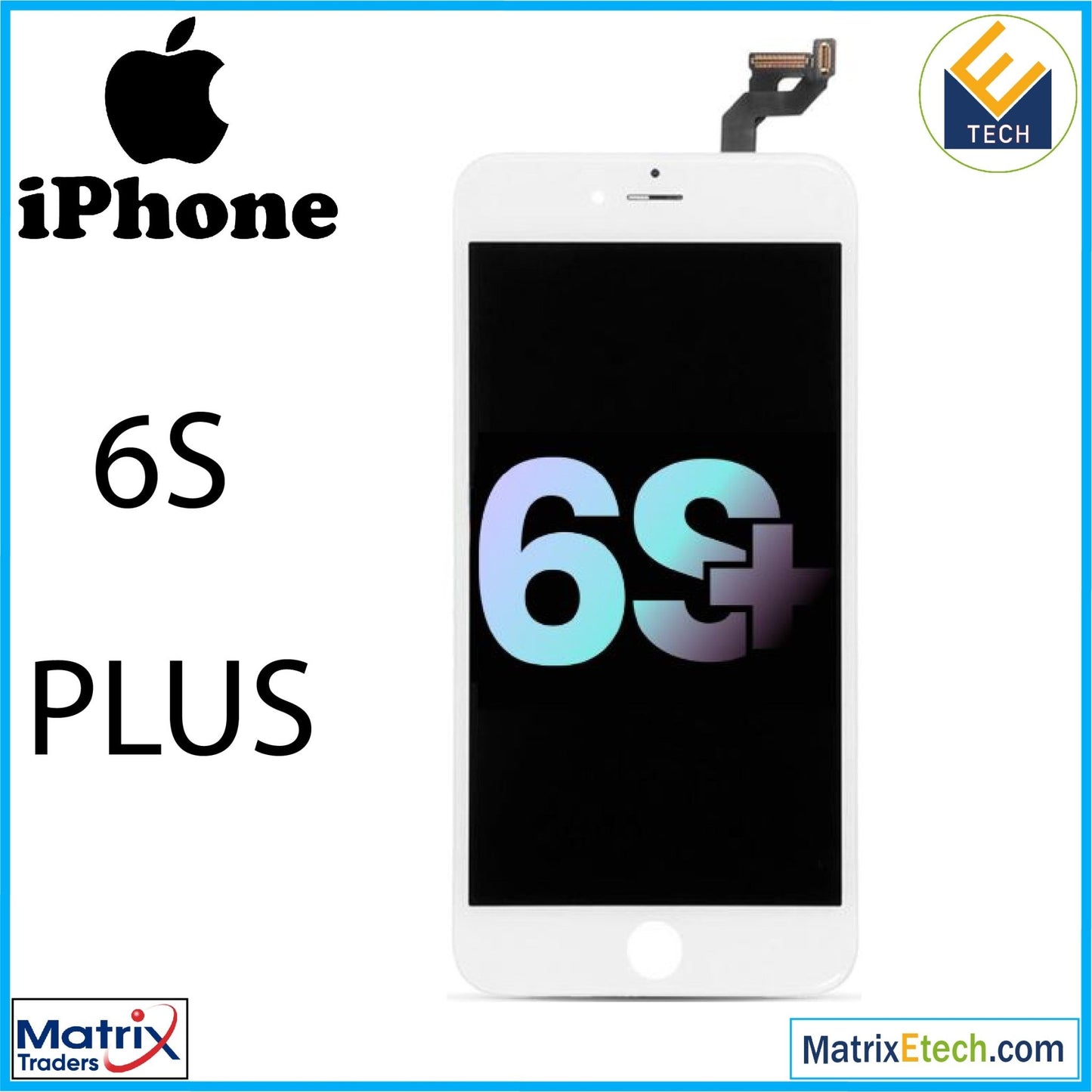 iPhone 6S Plus LCD Assembly Screen Replacement (Service Pack) - Matrix Traders