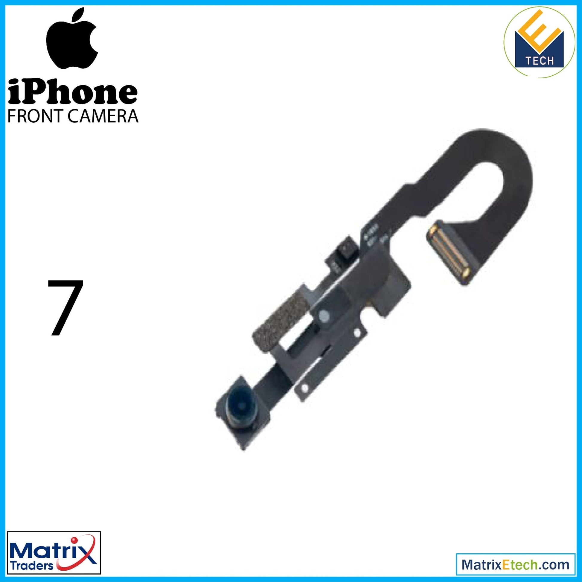 iPhone 7 Front Camera And Proximity Sensor Flex (Aftermarket) - Matrix Traders