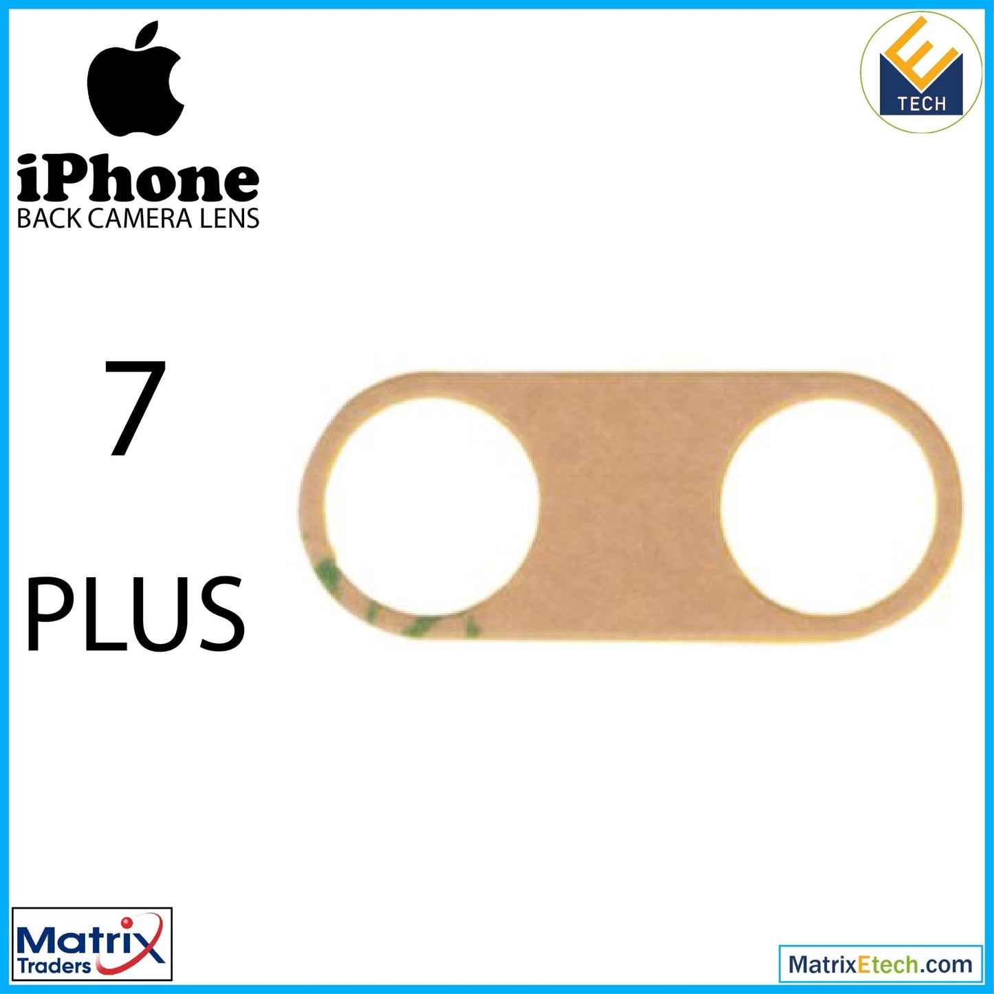 iPhone 7 Plus Back Camera Lens (Glass Only) With Adhesive (10 Pack) - Matrix Traders