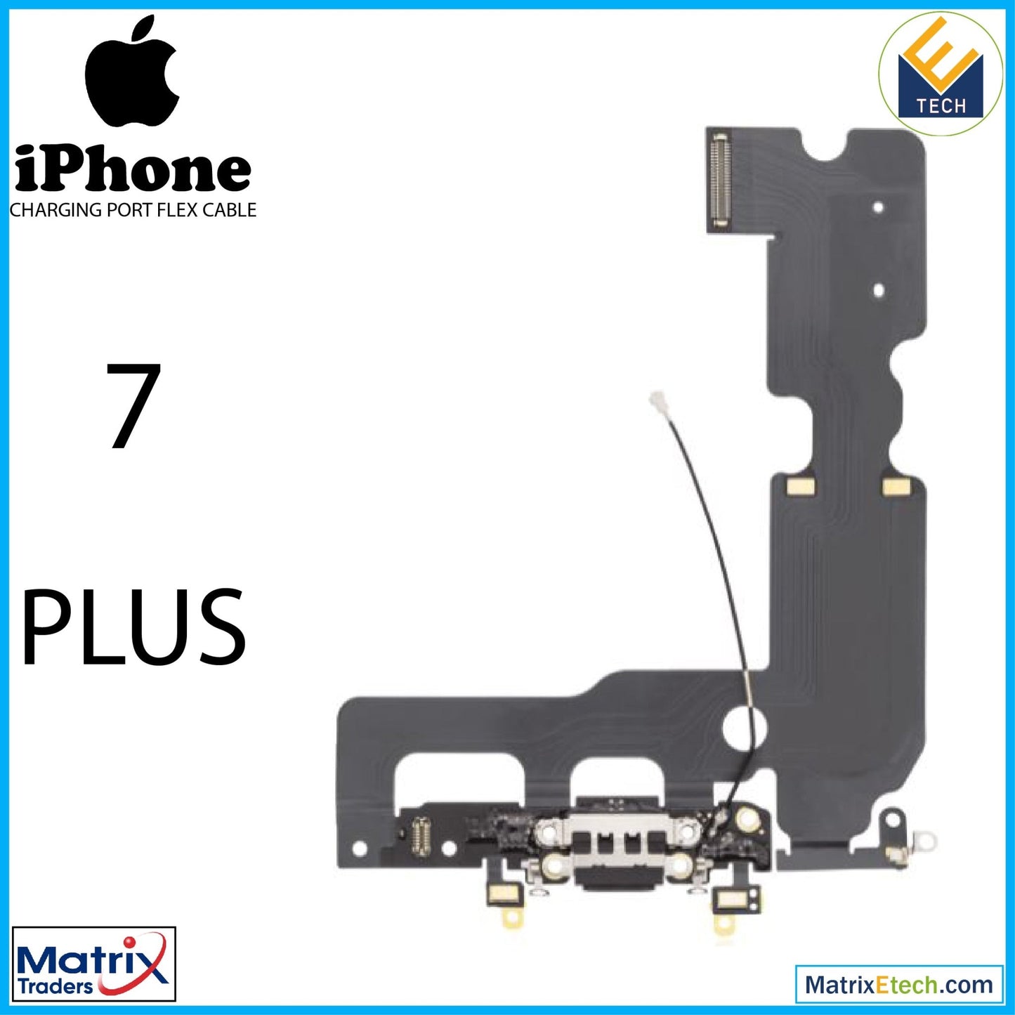 iPhone 7 Plus Charging Port Flex Cable (Premium) - Matrix Traders