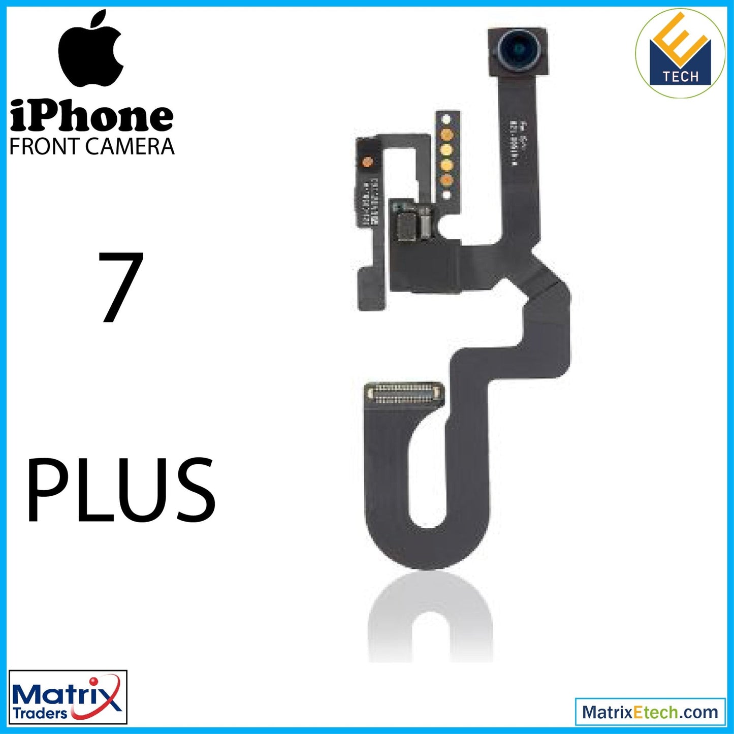 iPhone 7 Plus Front Camera And Proximity Sensor Flex (Aftermarket) - Matrix Traders