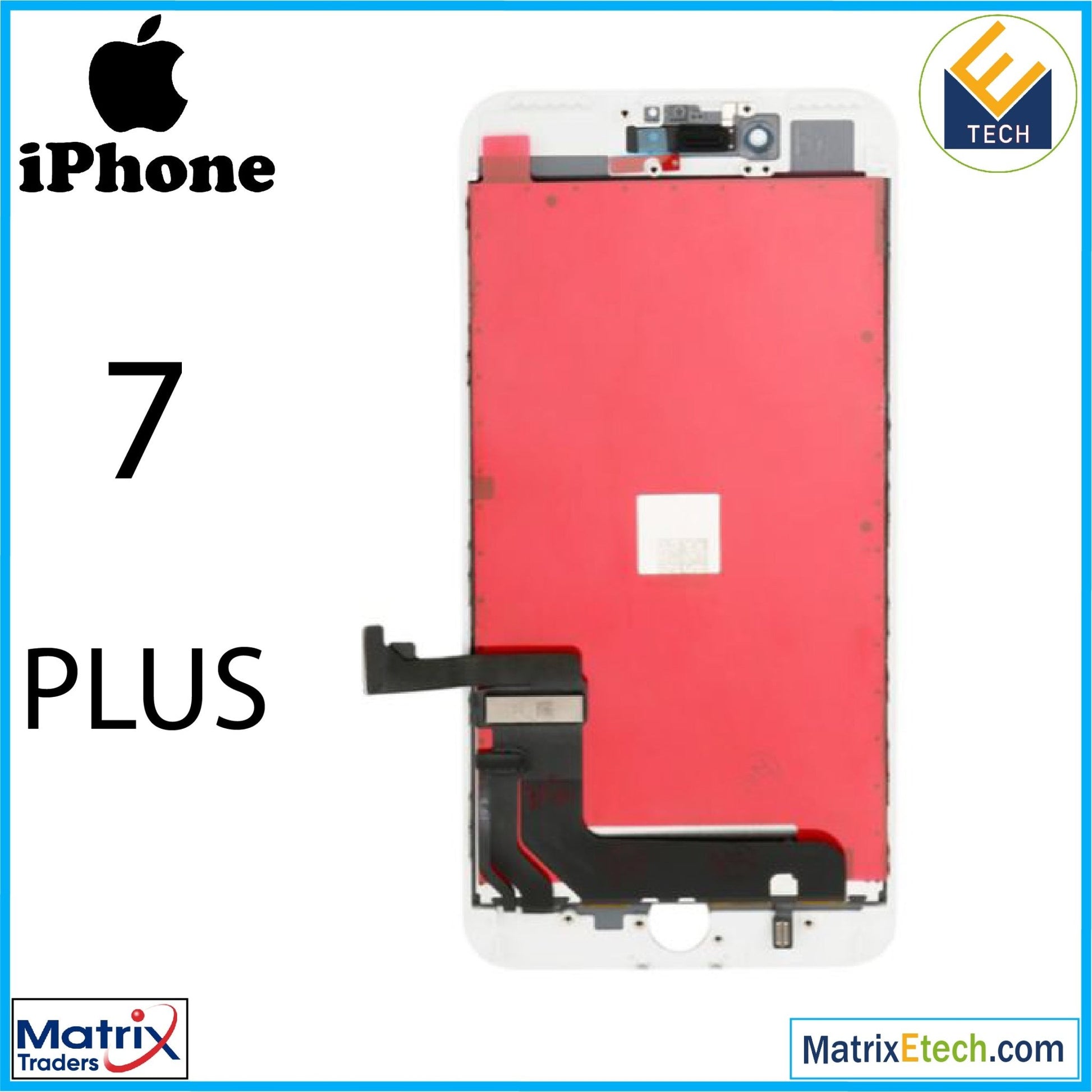 iPhone 7 Plus LCD Assembly With Steel Plate (Aftermarket) - Matrix Traders