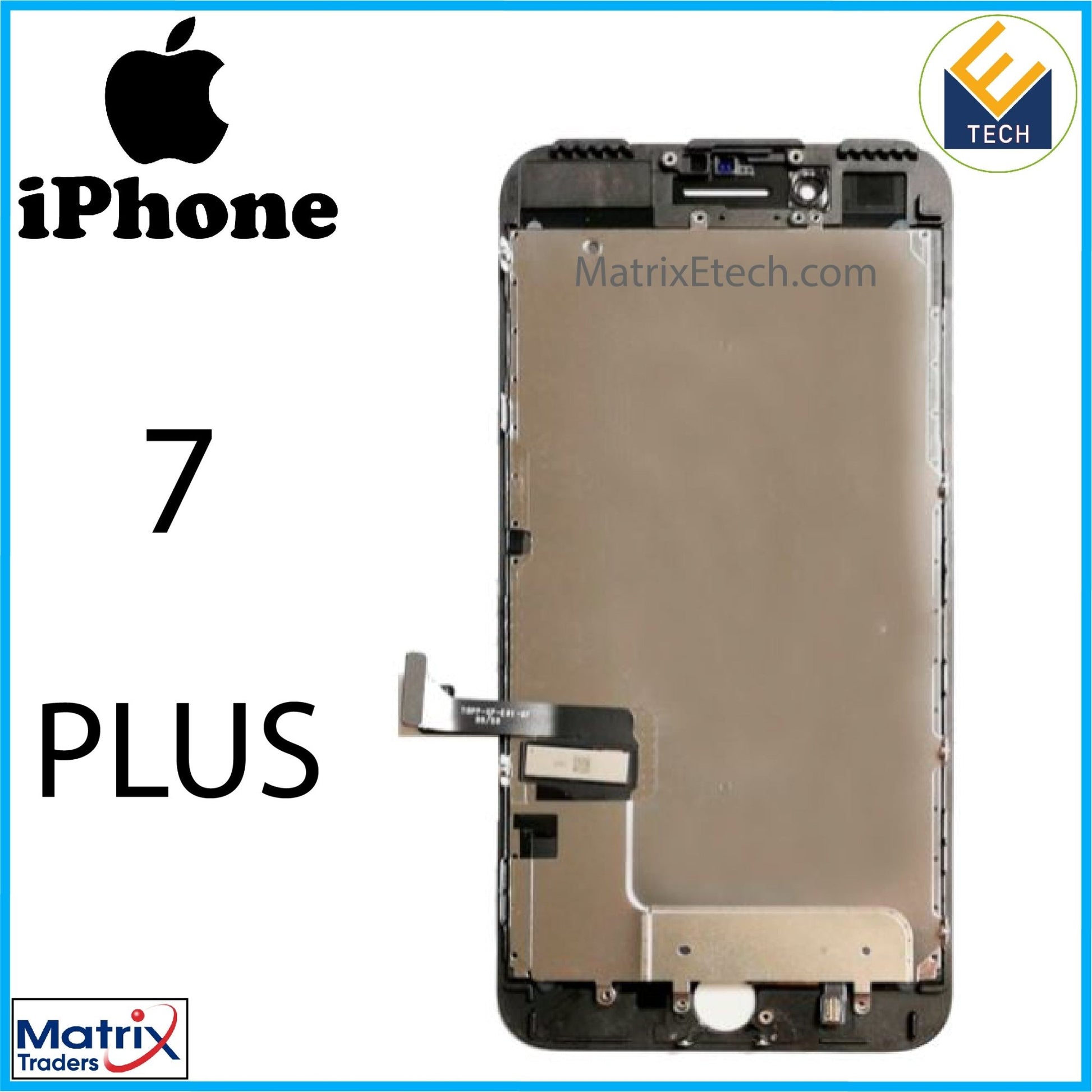 iPhone 7 Plus LCD Assembly With Steel Plate (Premium) - Matrix Traders