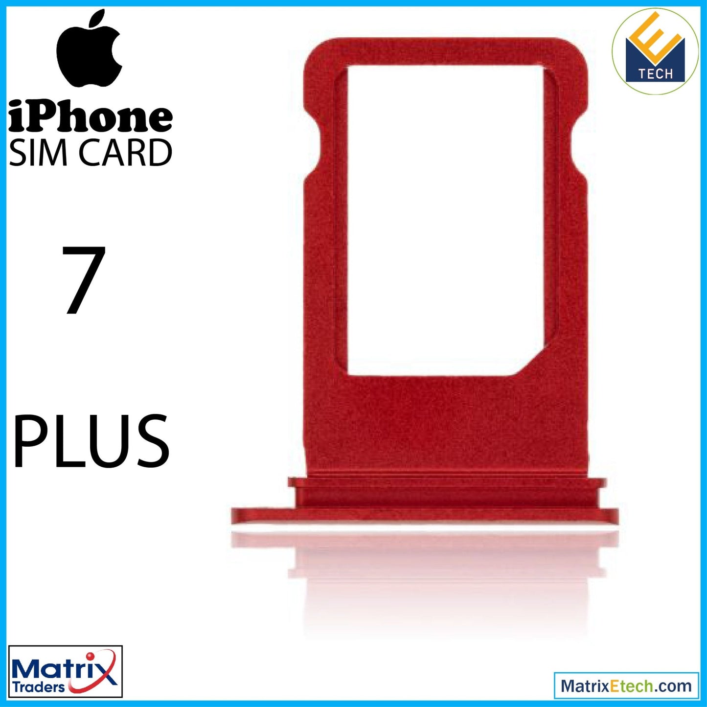 iPhone 7 Plus Sim Card Tray (Normal) - Matrix Traders