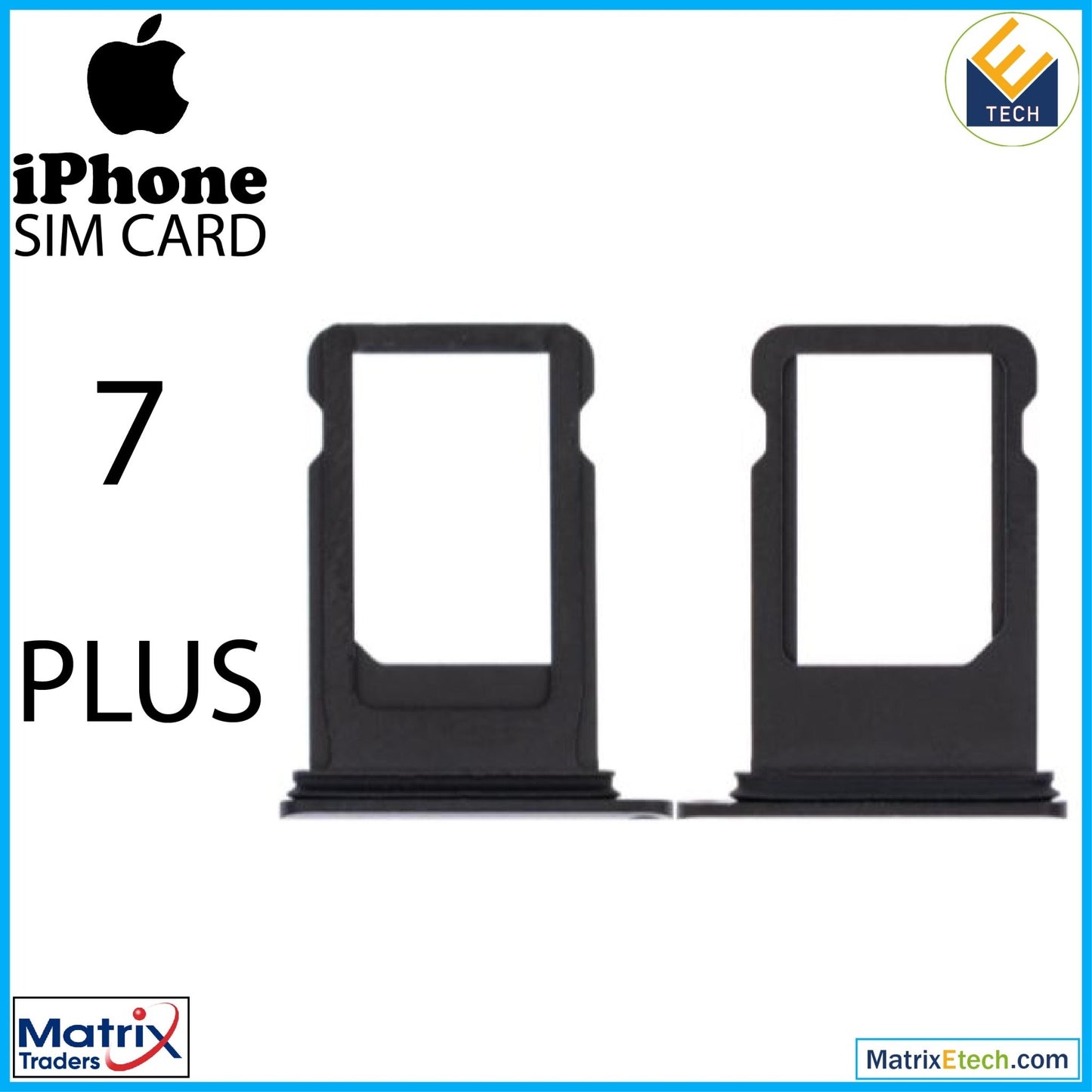 iPhone 7 Plus Sim Card Tray (Normal) - Matrix Traders