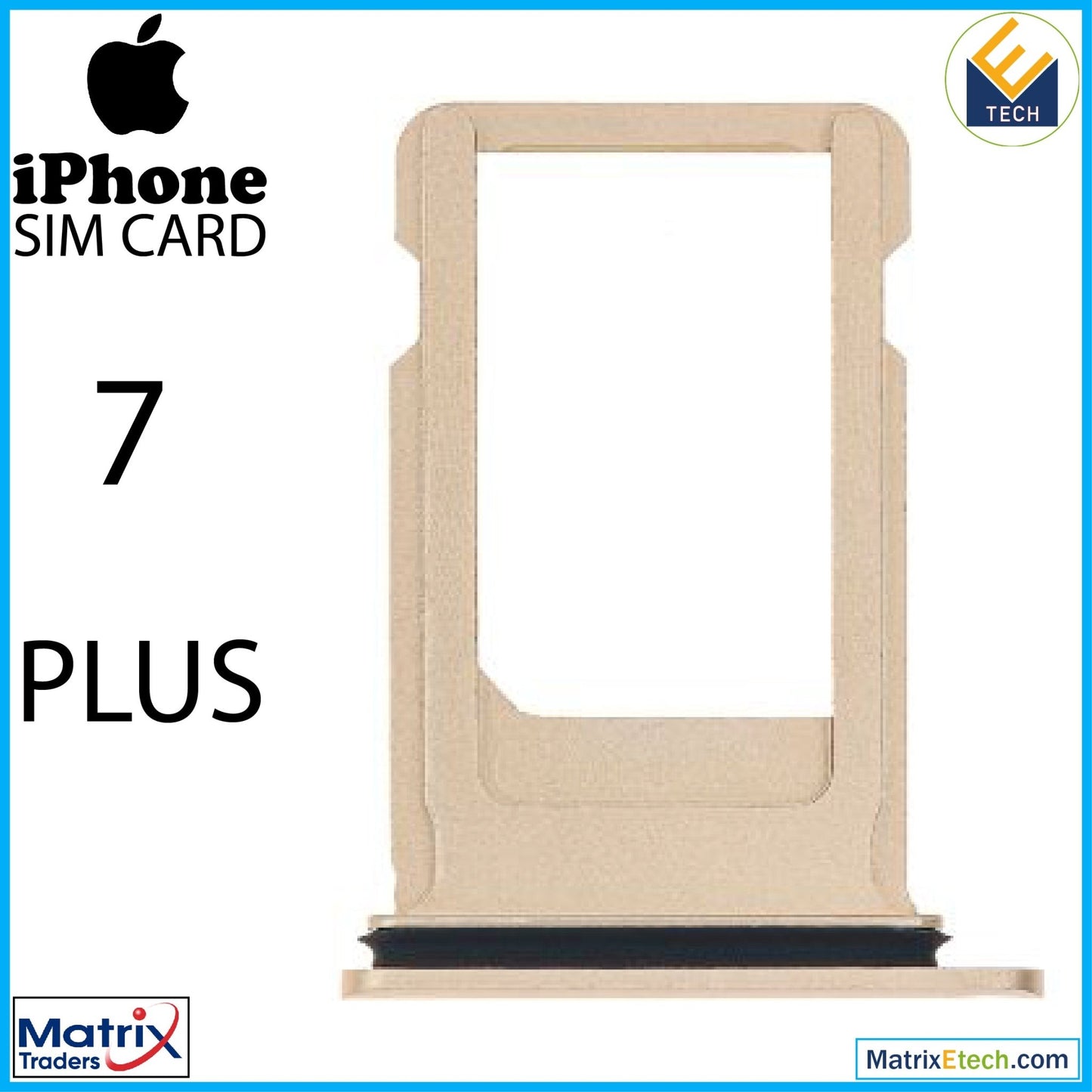 iPhone 7 Plus Sim Card Tray (Normal) - Matrix Traders