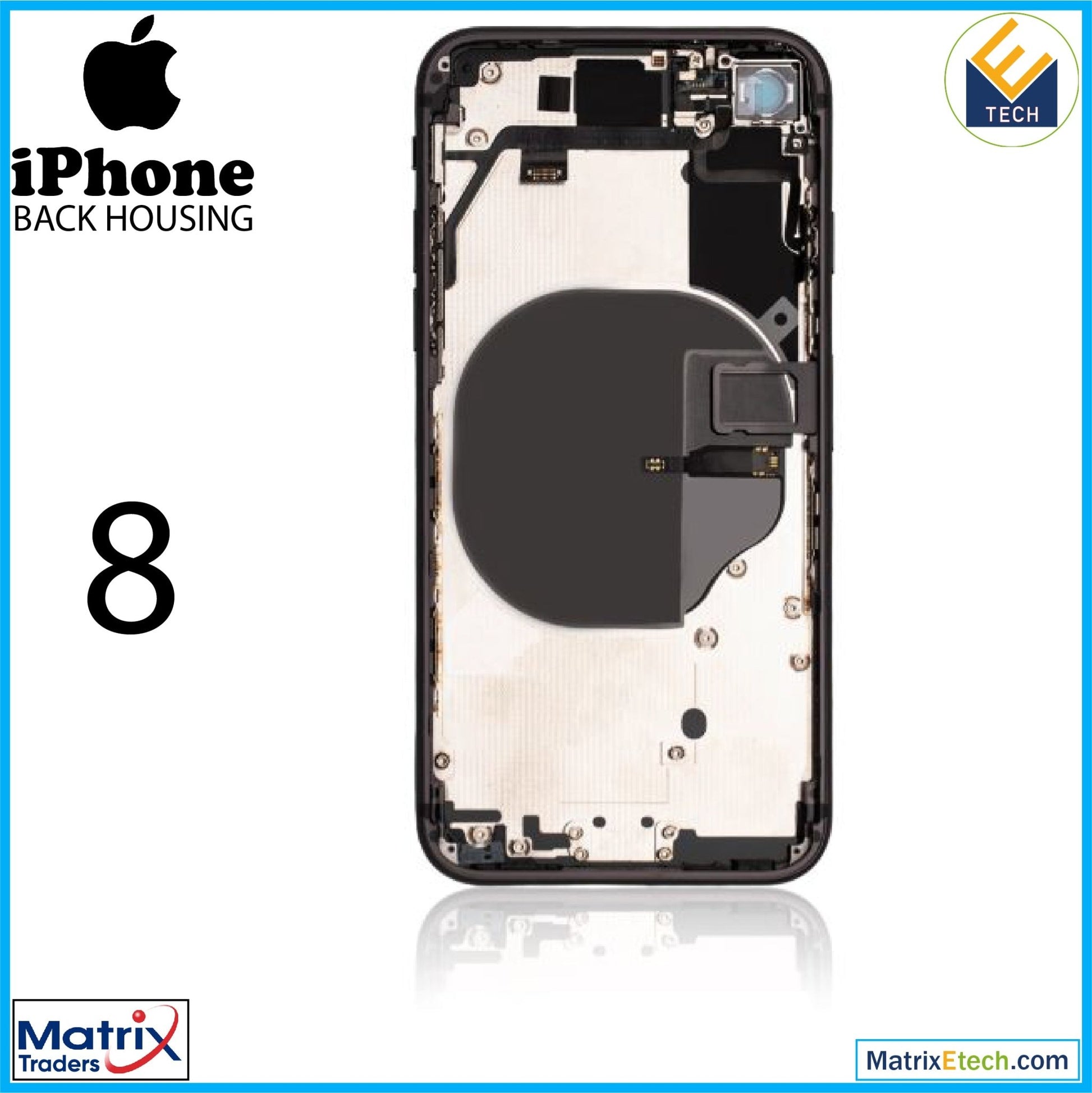 iPhone 8 Back Housing W Small (Pull Grade A) - Matrix Traders