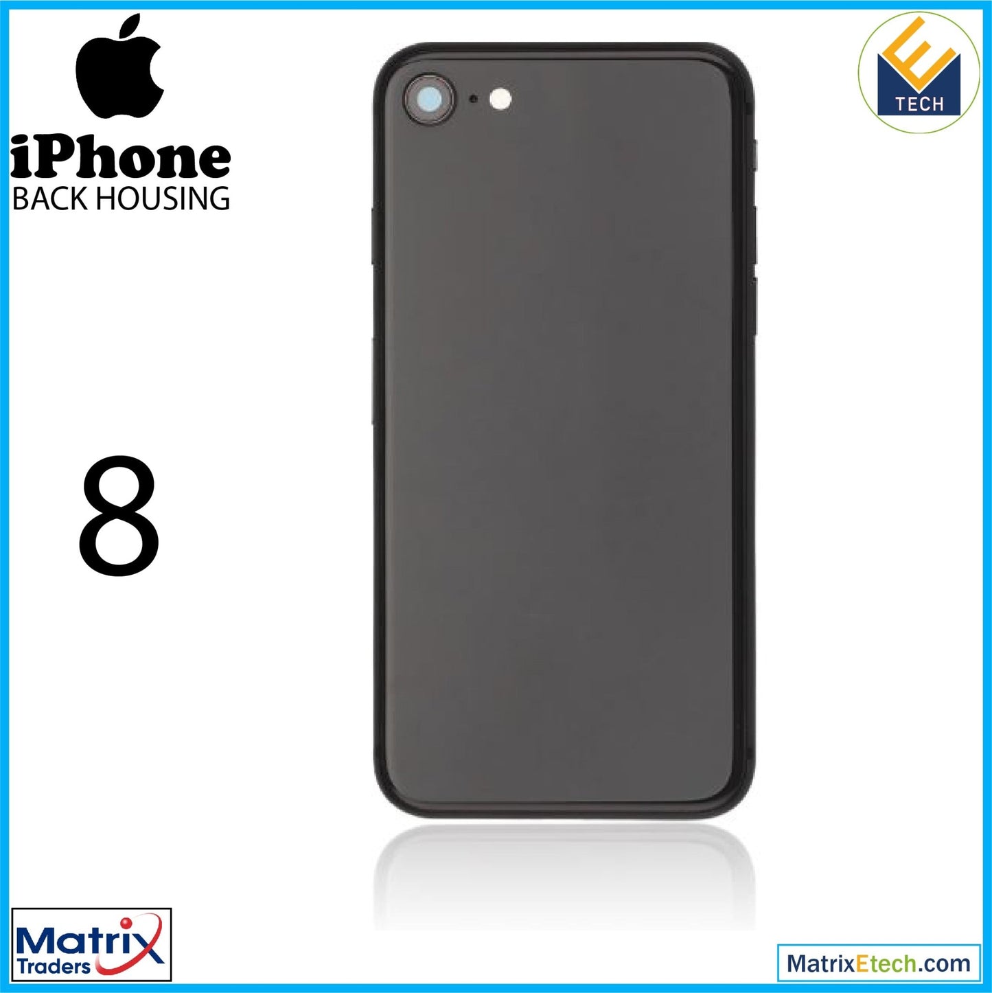 iPhone 8 Back Housing W Small (Pull Grade A) - Matrix Traders