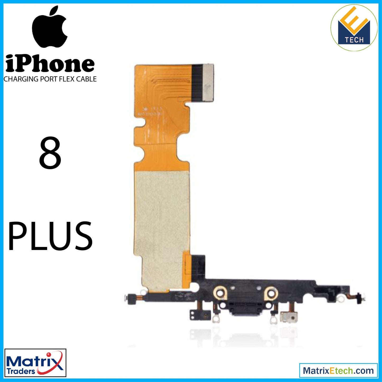 iPhone 8 Charging Port Flex Cable (Premium) - Matrix Traders