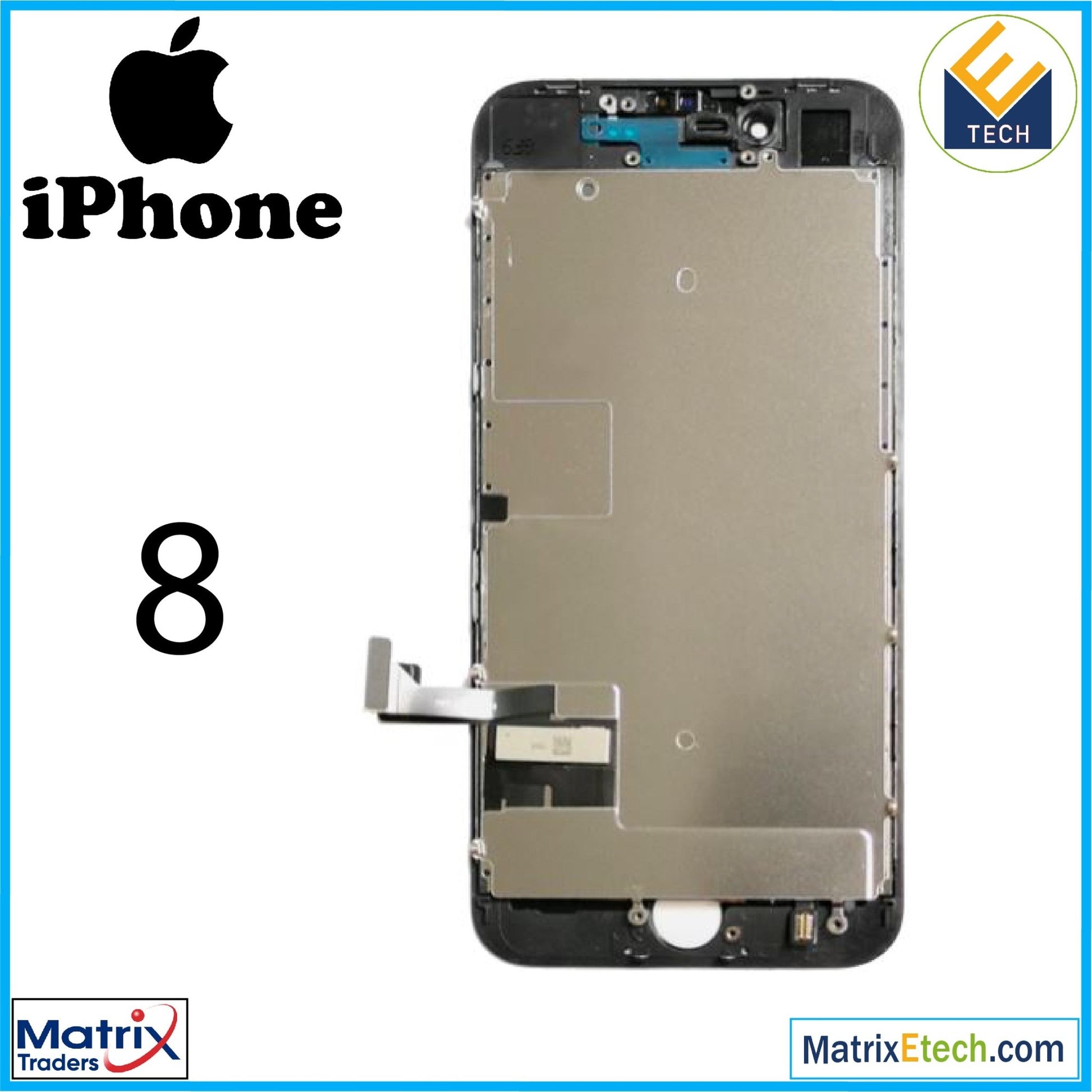 iPhone 8 LCD Assembly With Steel Plate - Matrix Traders