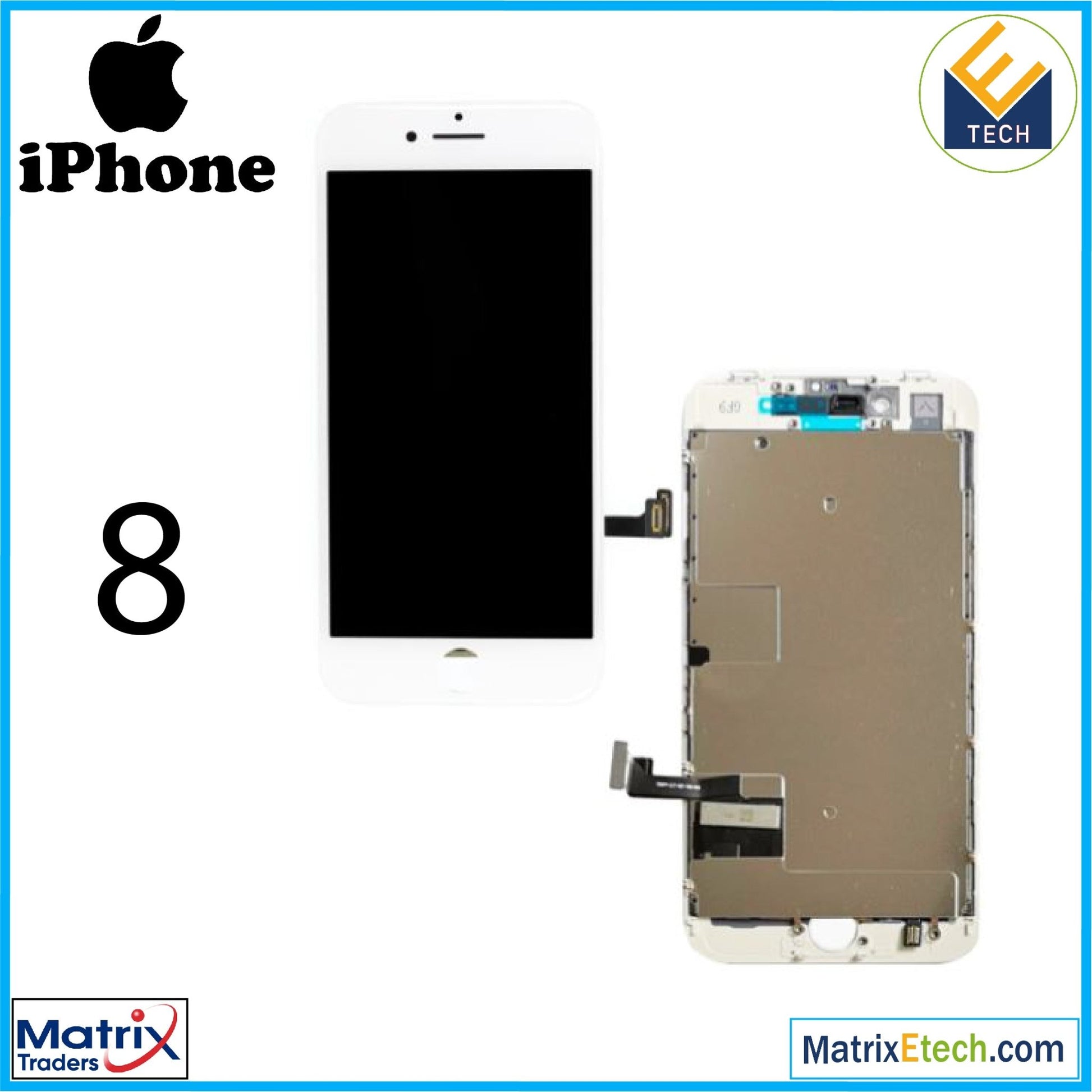 iPhone 8 LCD Assembly With Steel Plate - Matrix Traders