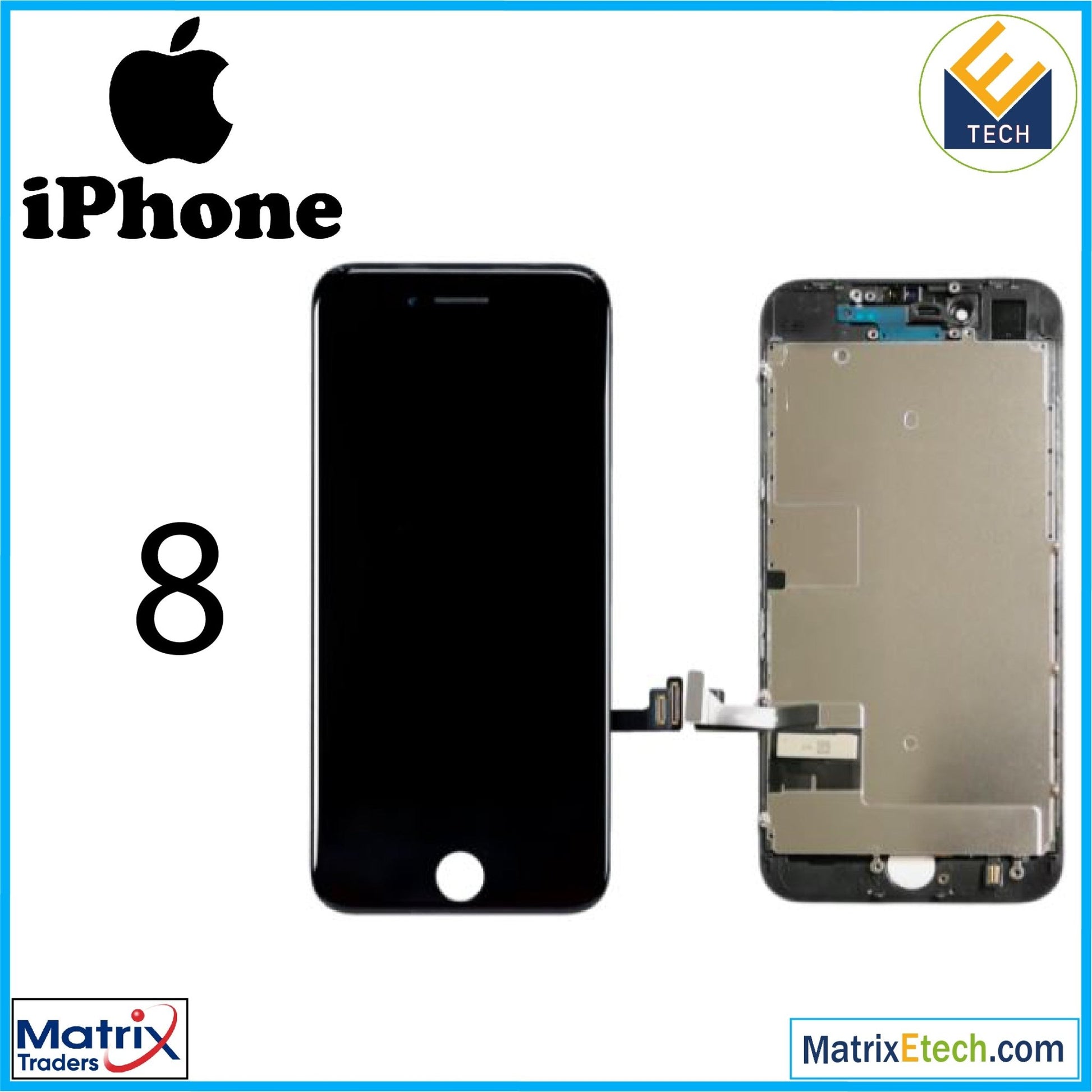 iPhone 8 LCD Assembly With Steel Plate - Matrix Traders