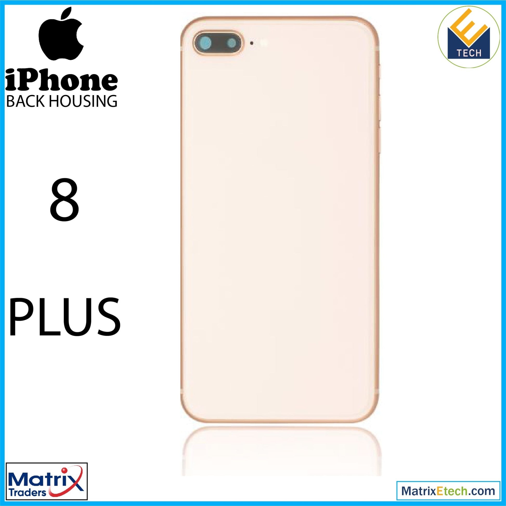 iPhone 8 Plus Back Housing W Small (Pull Grade A) - Matrix Traders