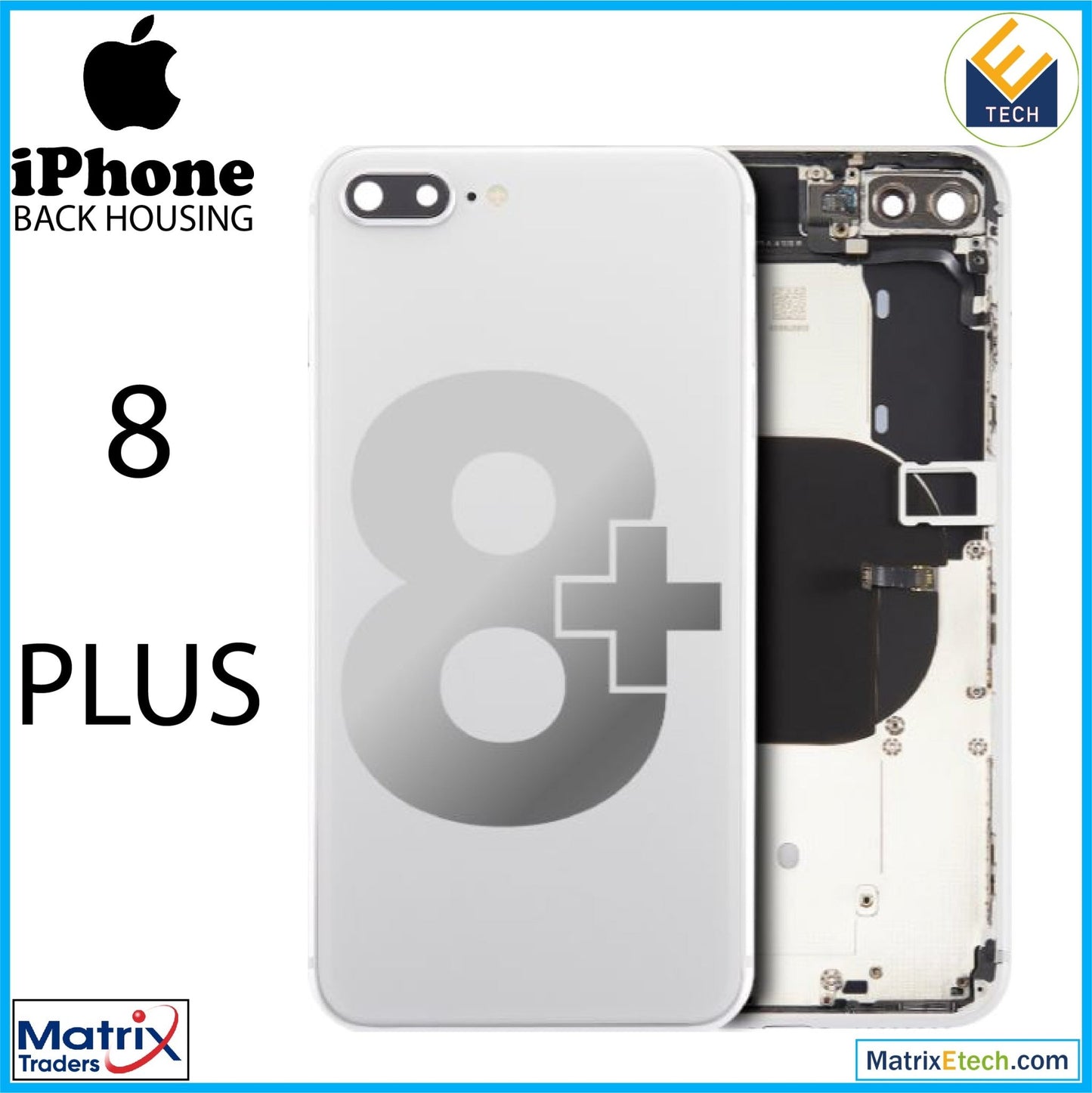 iPhone 8 Plus Back Housing W Small (Pull Grade A) - Matrix Traders