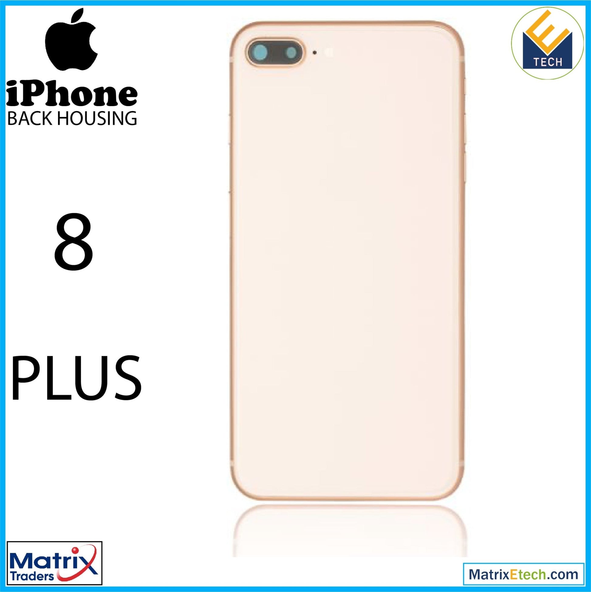 iPhone 8 Plus Back Housing W Small (Pull Grade C) - Matrix Traders