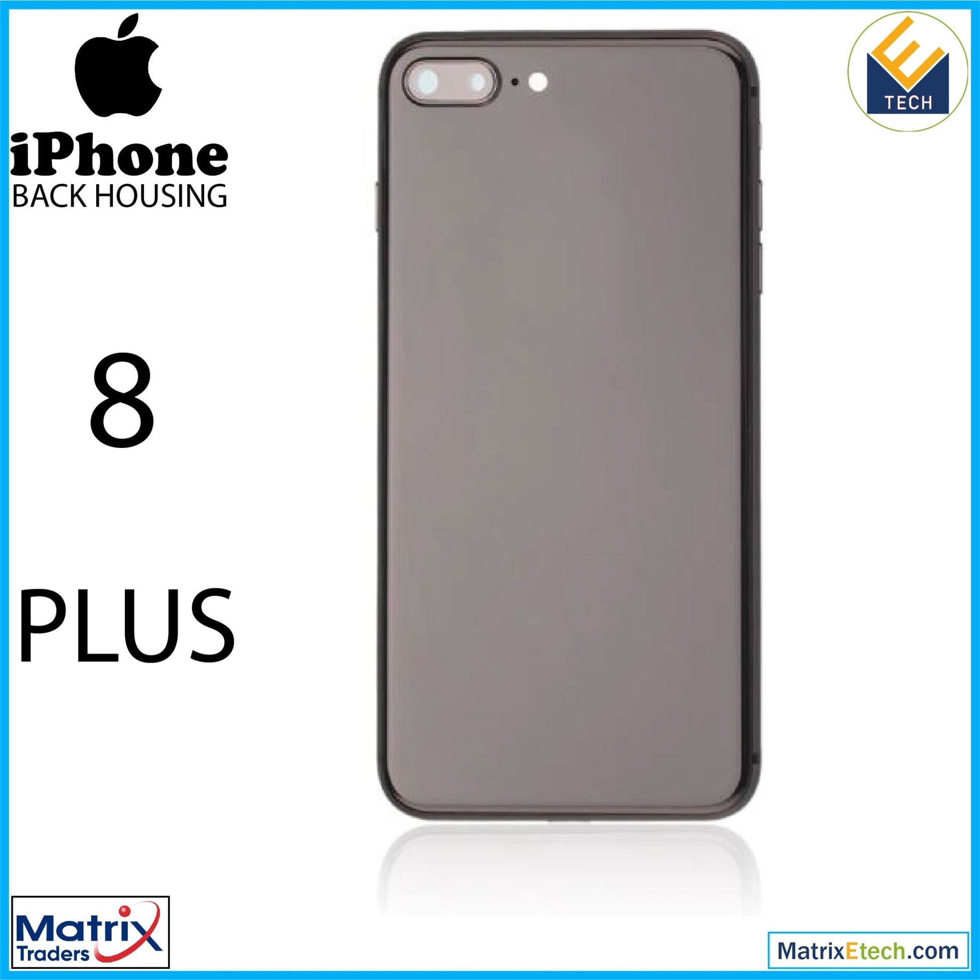 iPhone 8 Plus Back Housing W Small (Pull Grade C) - Matrix Traders