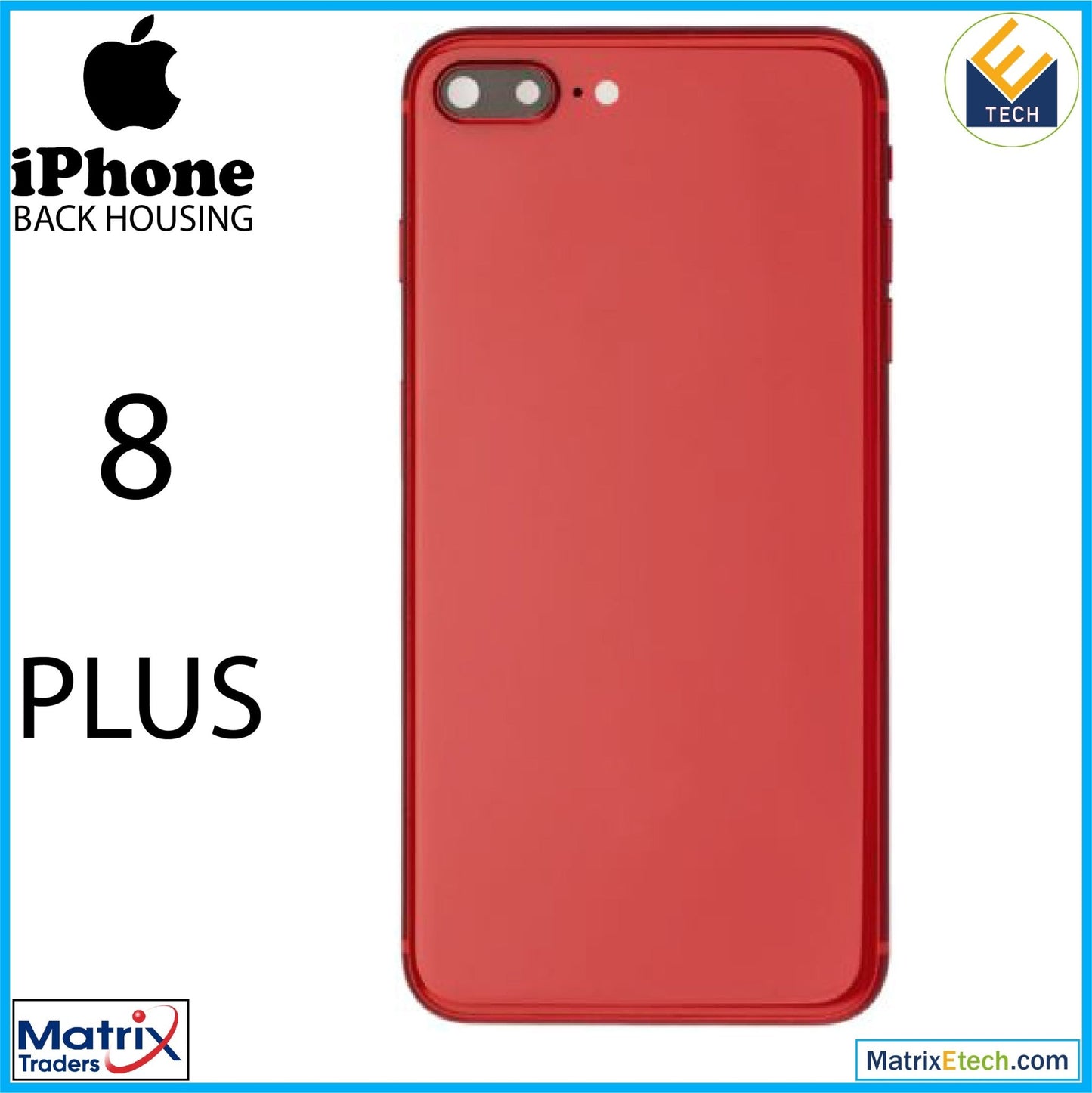 iPhone 8 Plus Back Housing W Small (Pull Grade C) - Matrix Traders