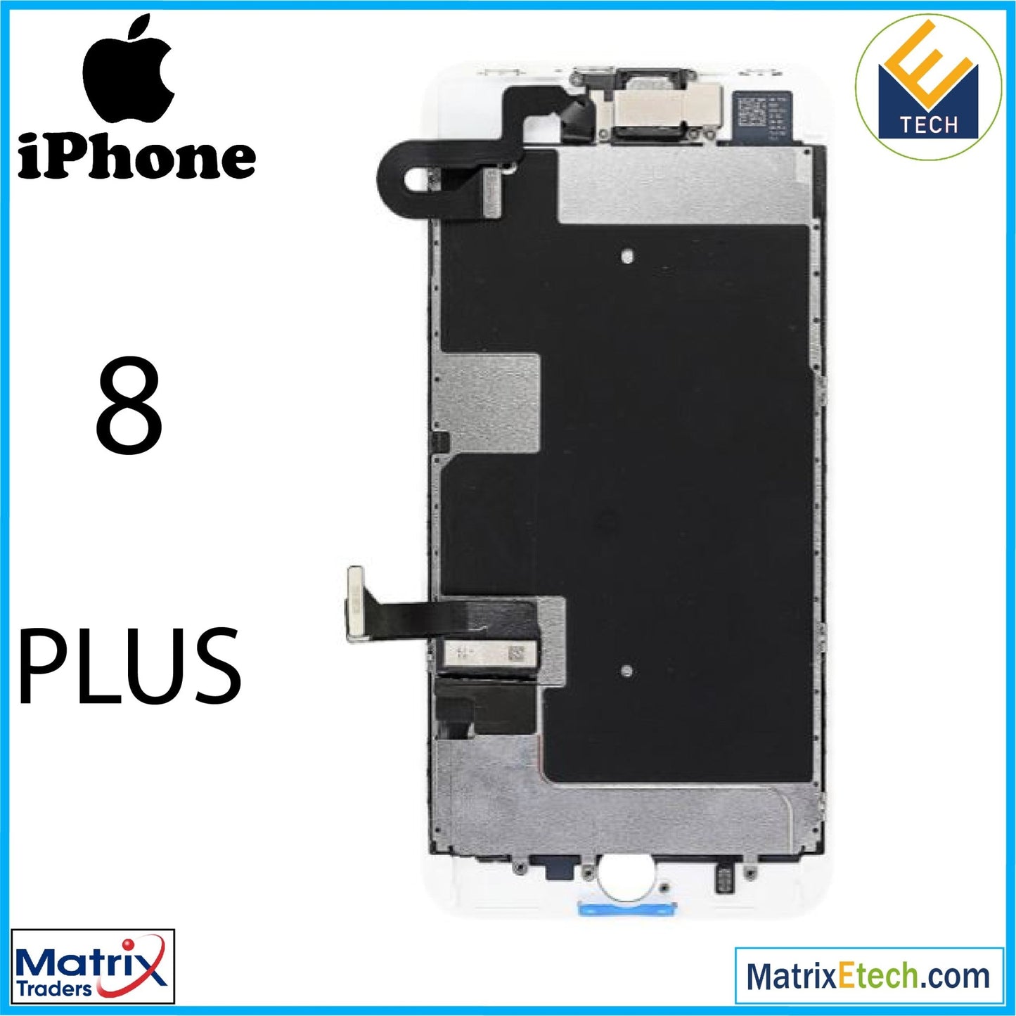 iPhone 8 Plus LCD Assembly With Steel Plate (Aftermarket) - Matrix Traders