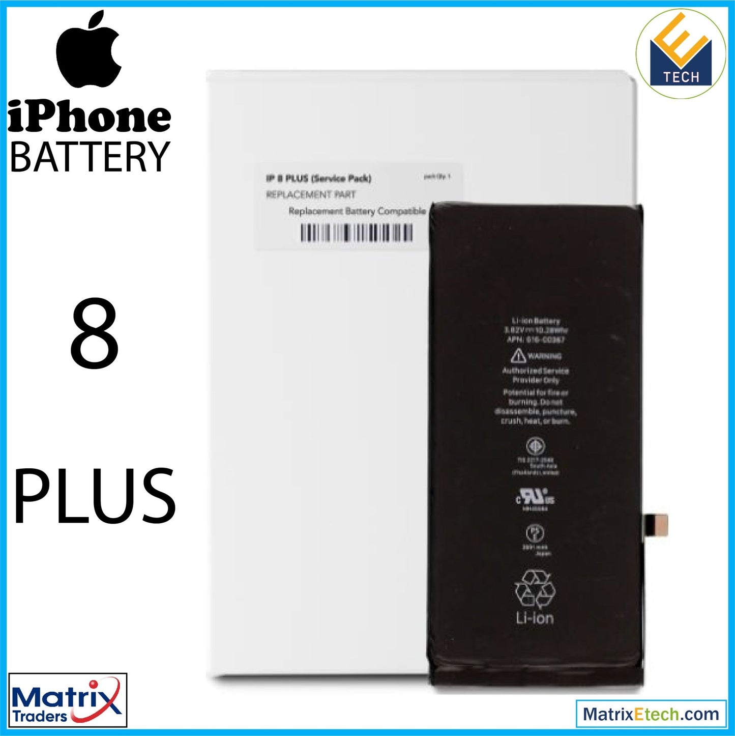 iPhone 8 Plus Replacement Battery (Service Pack) - Matrix Traders