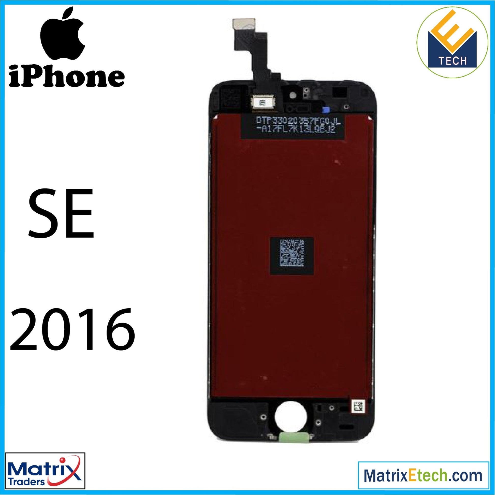 iPhone SE (2016) LCD Assembly - Matrix Traders